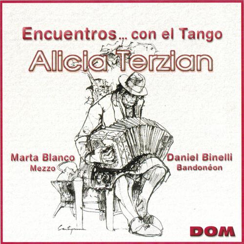 Релиз Alicia Terzian Presents : Encuentros... Con el Tango
