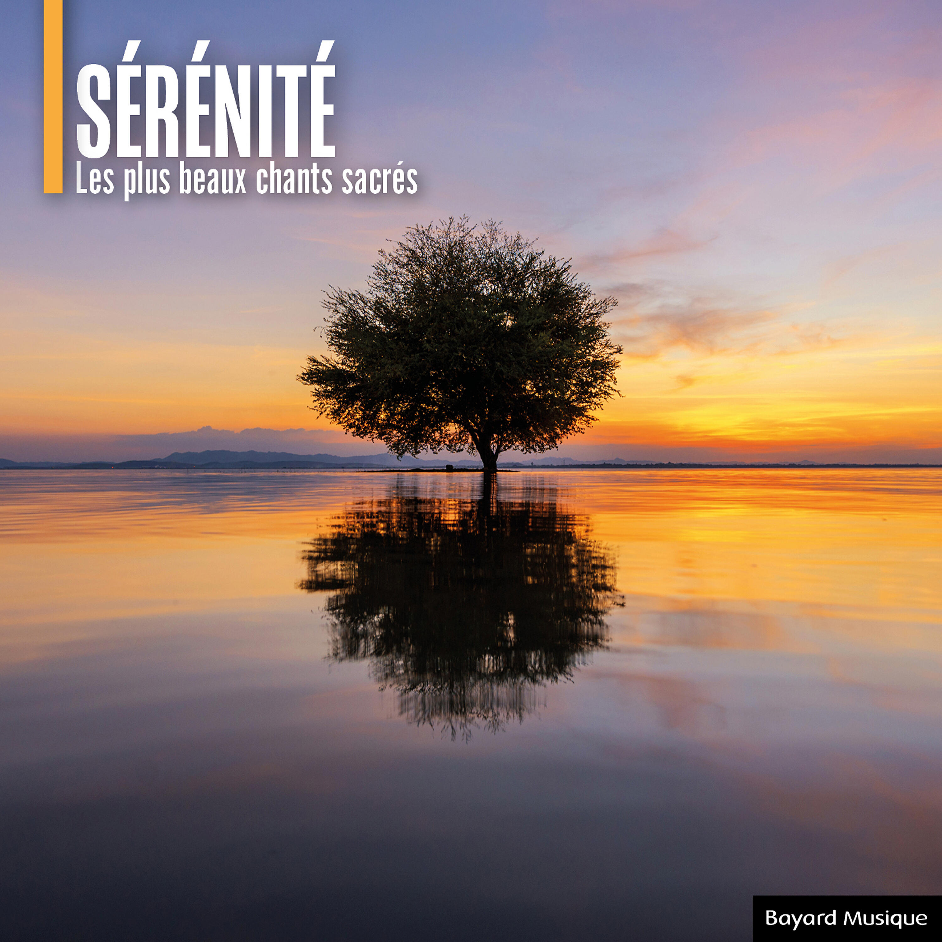 Релиз Sérénité - Les plus beaux chants sacrés