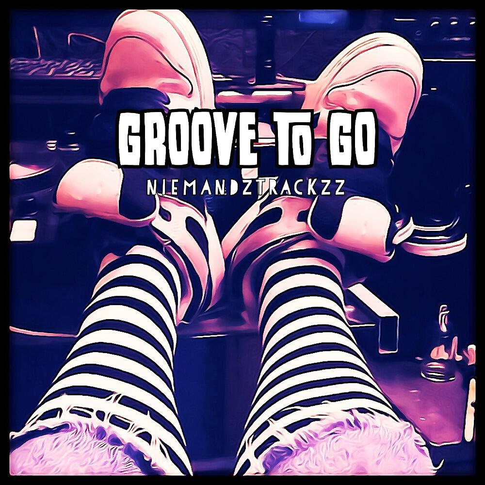 Релиз Groove to Go