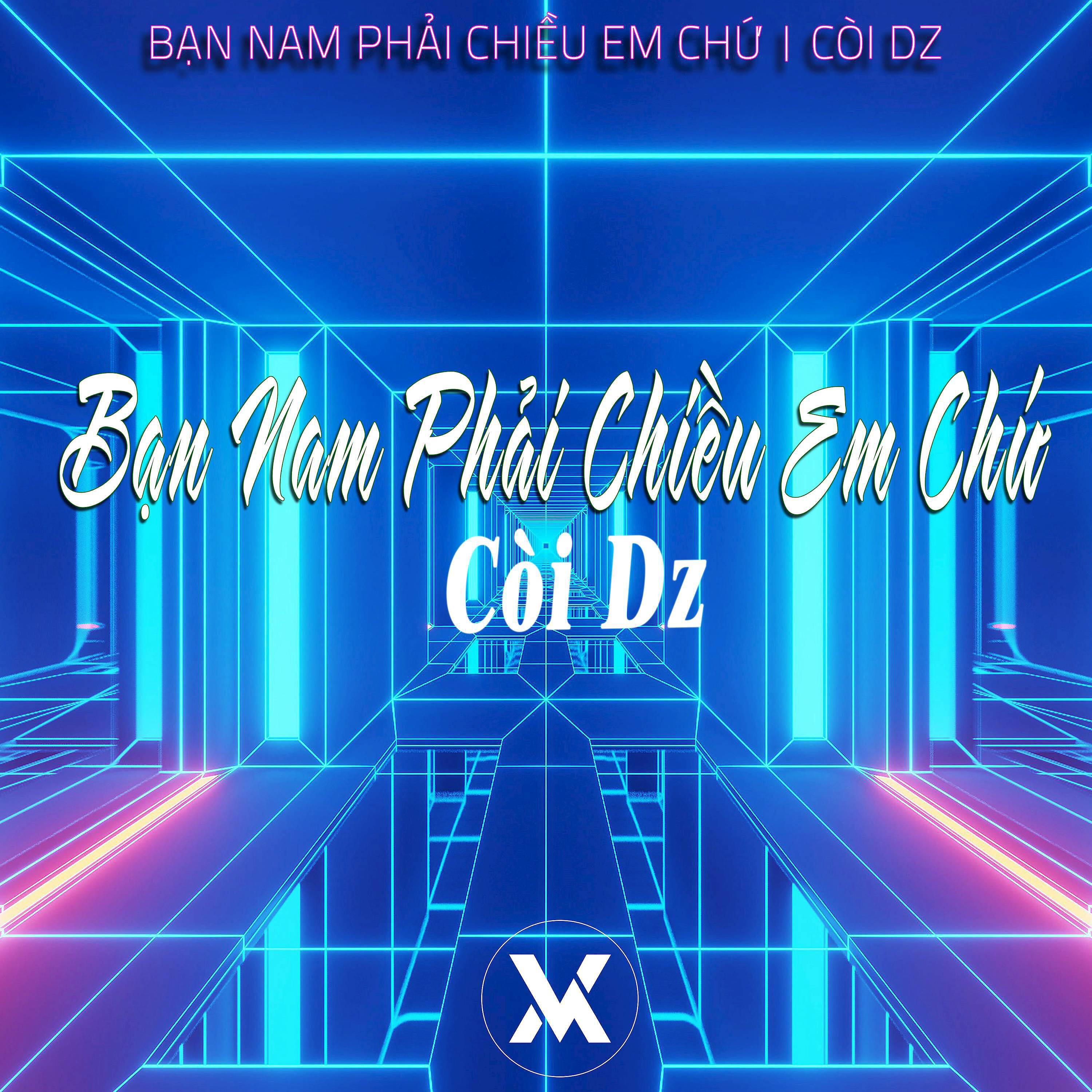 Релиз Bạn Nam Phải Chiều Em Chứ