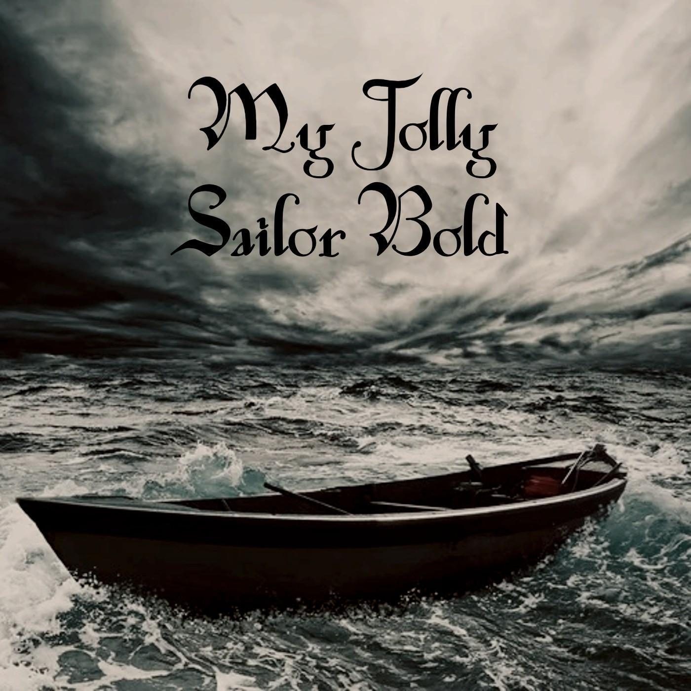 Релиз My Jolly Sailor Bold
