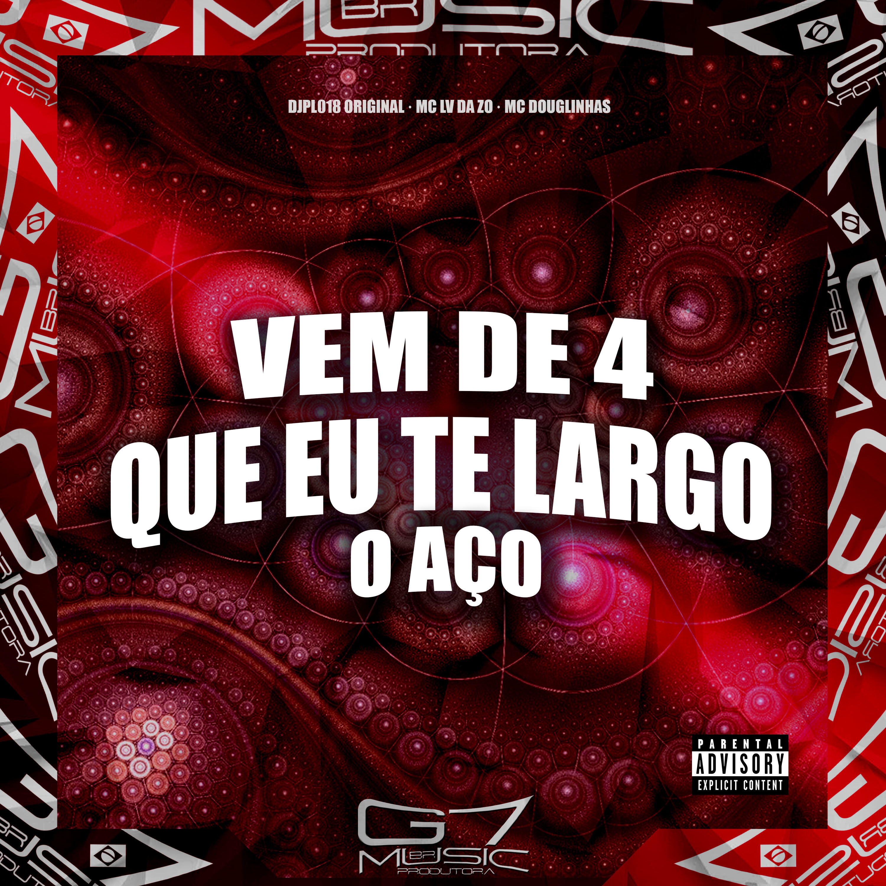 Скачать песню DJPL018 ORIGINAL, Mc Lv Da Zo, Mc Douglinhas - Vem de 4 Que Eu Te Largo o Aço бесплатно в MP3 для Android и iOS