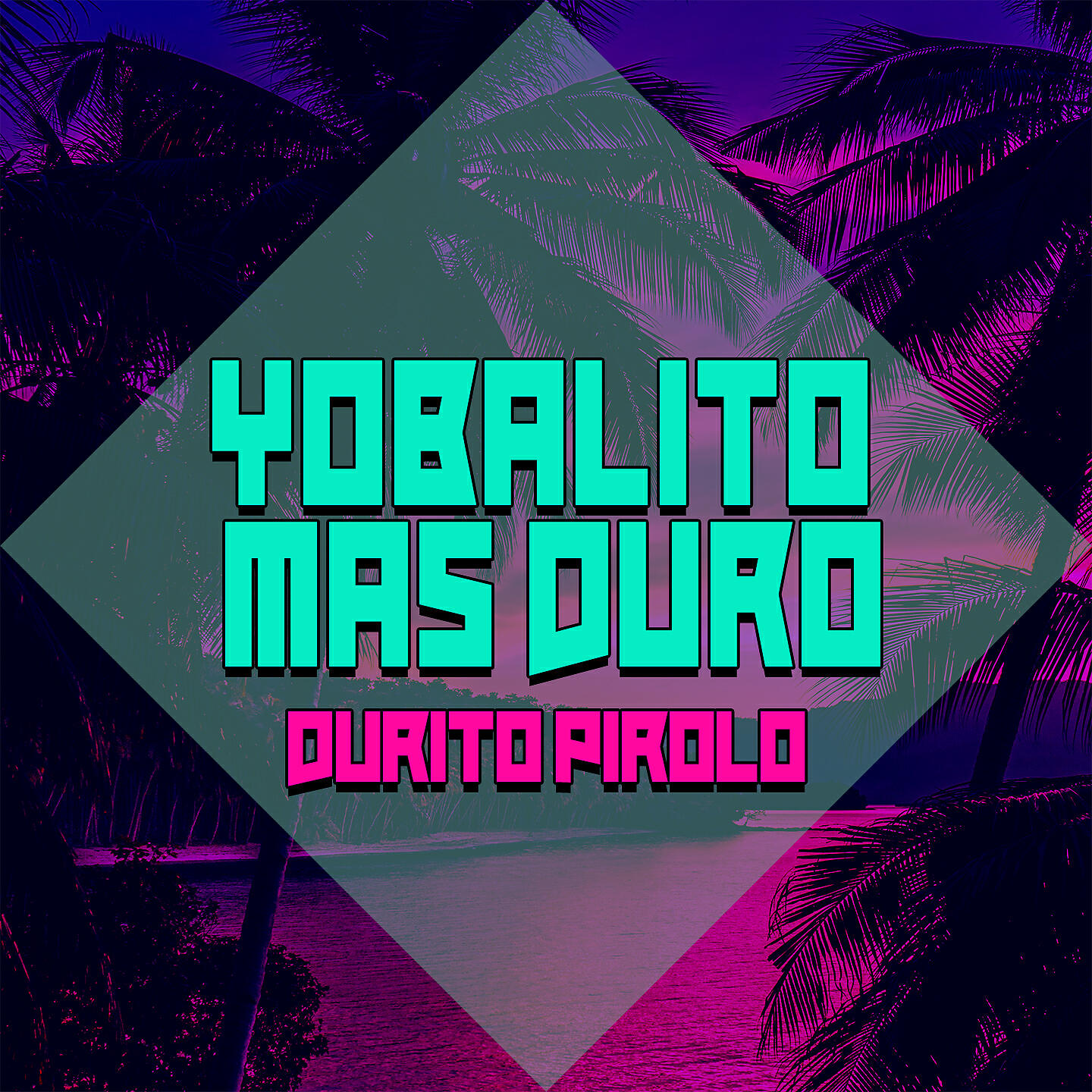 Yobalito Mas Duro