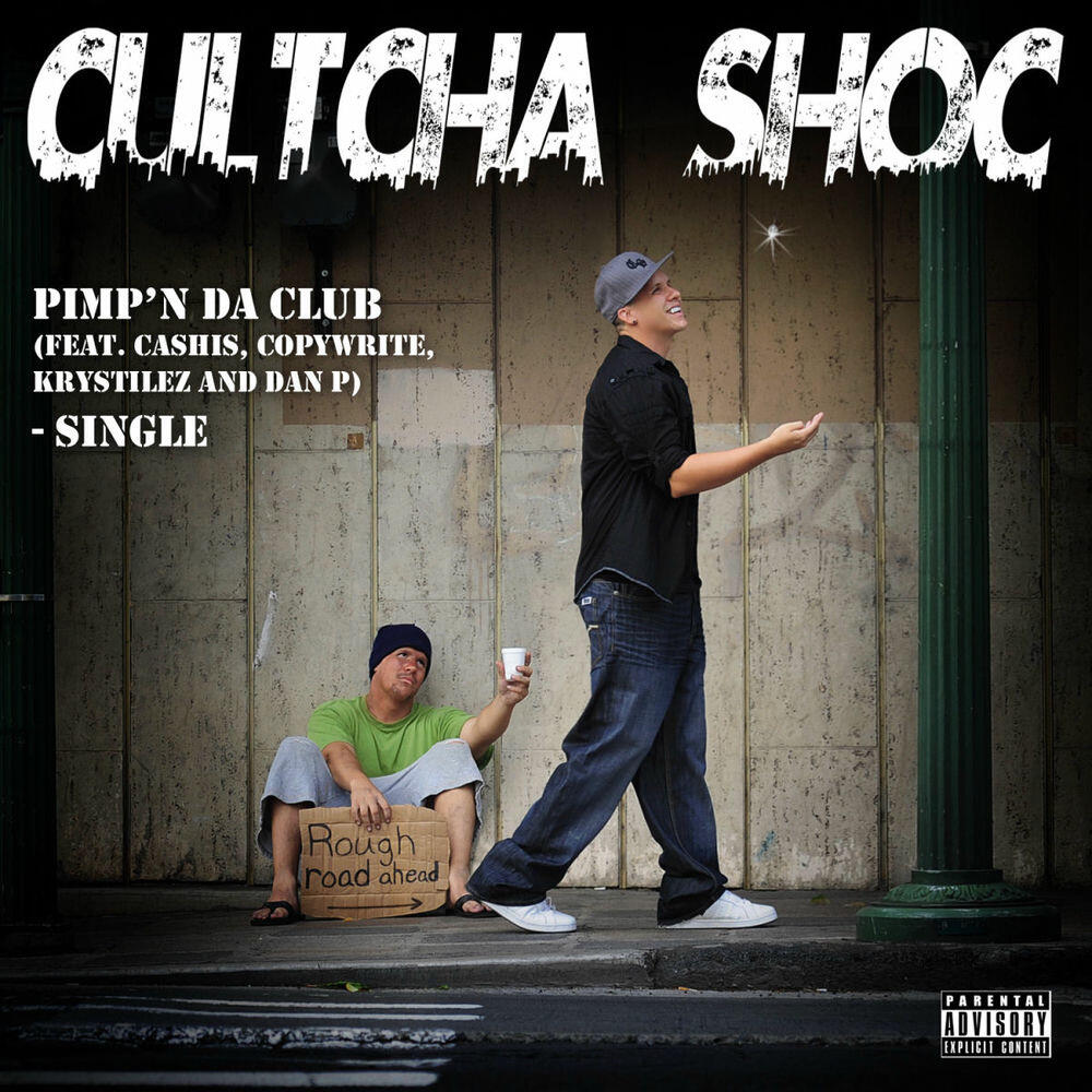 Релиз Pimp'n Da Club (feat. Cashis, Copywrite, Krystilez and Dan P) - Single