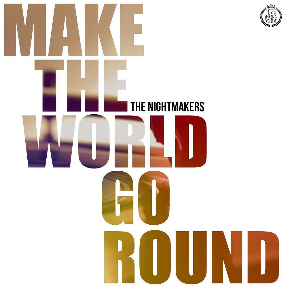 Релиз Make the World Go Round