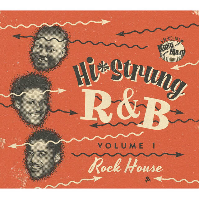 Релиз Hi-Strung R&B, Vol. 1 - Rock House