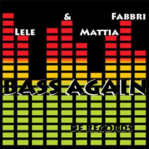 Релиз Bass Again