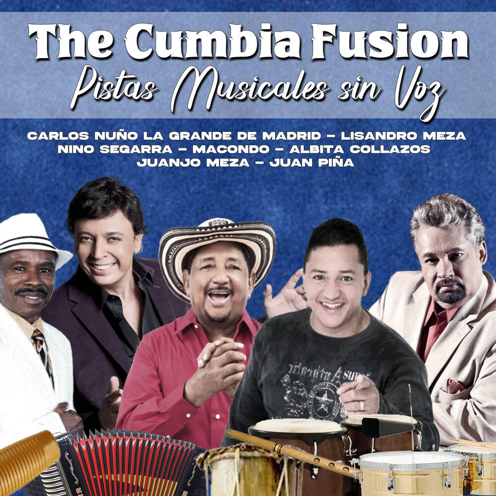 Релиз The Cumbia Fusion (Pistas Musicales Sin Voz) [Instrumental]