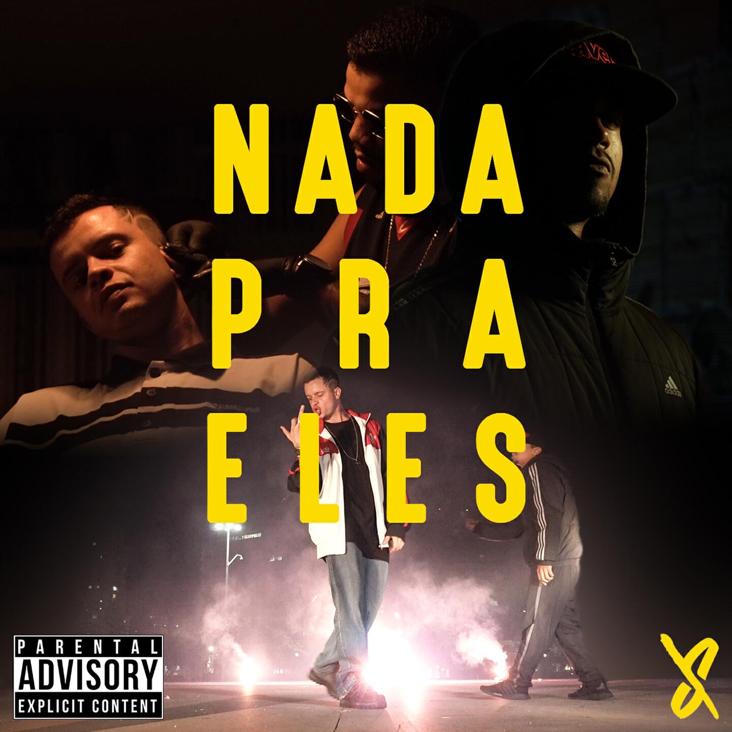 Релиз Nada pra Eles