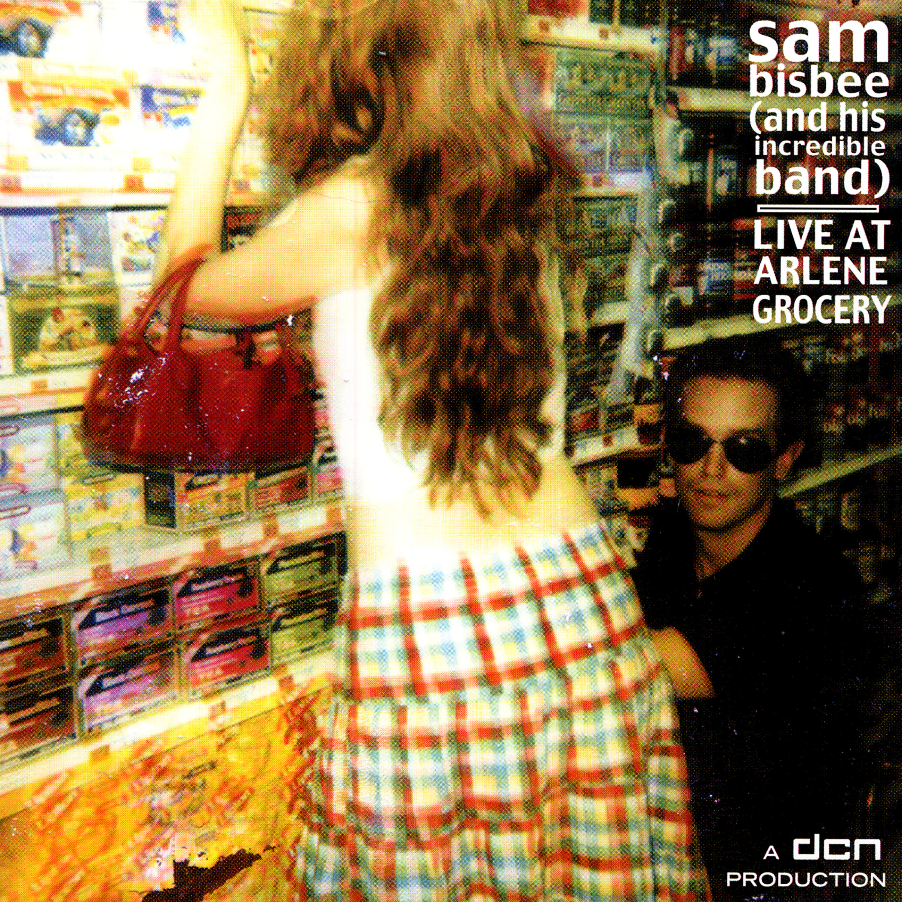 Релиз Sam Bisbee And His Incredible Band Live At Arlene's Grocery