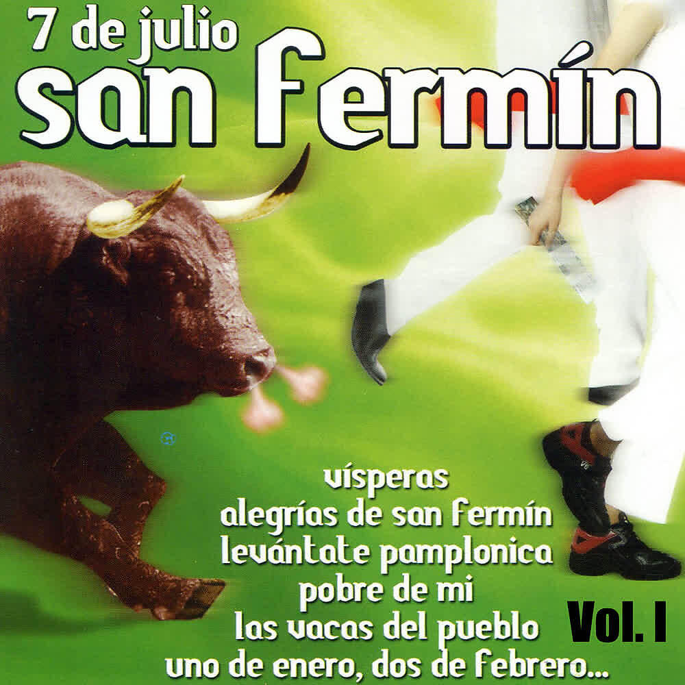 Релиз 7 de Julio San Fermín (Vol. I)