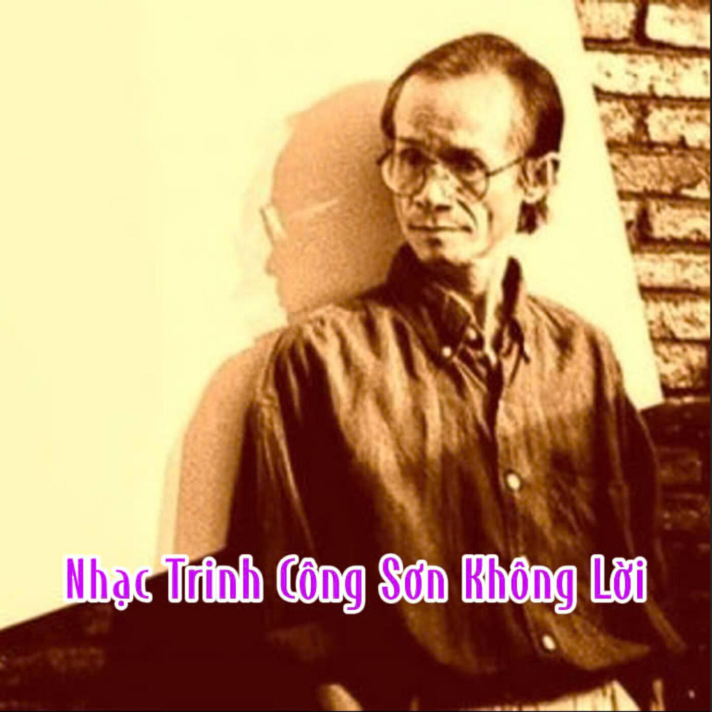 Релиз Nhạc Trinh Công Sơn Không Lời