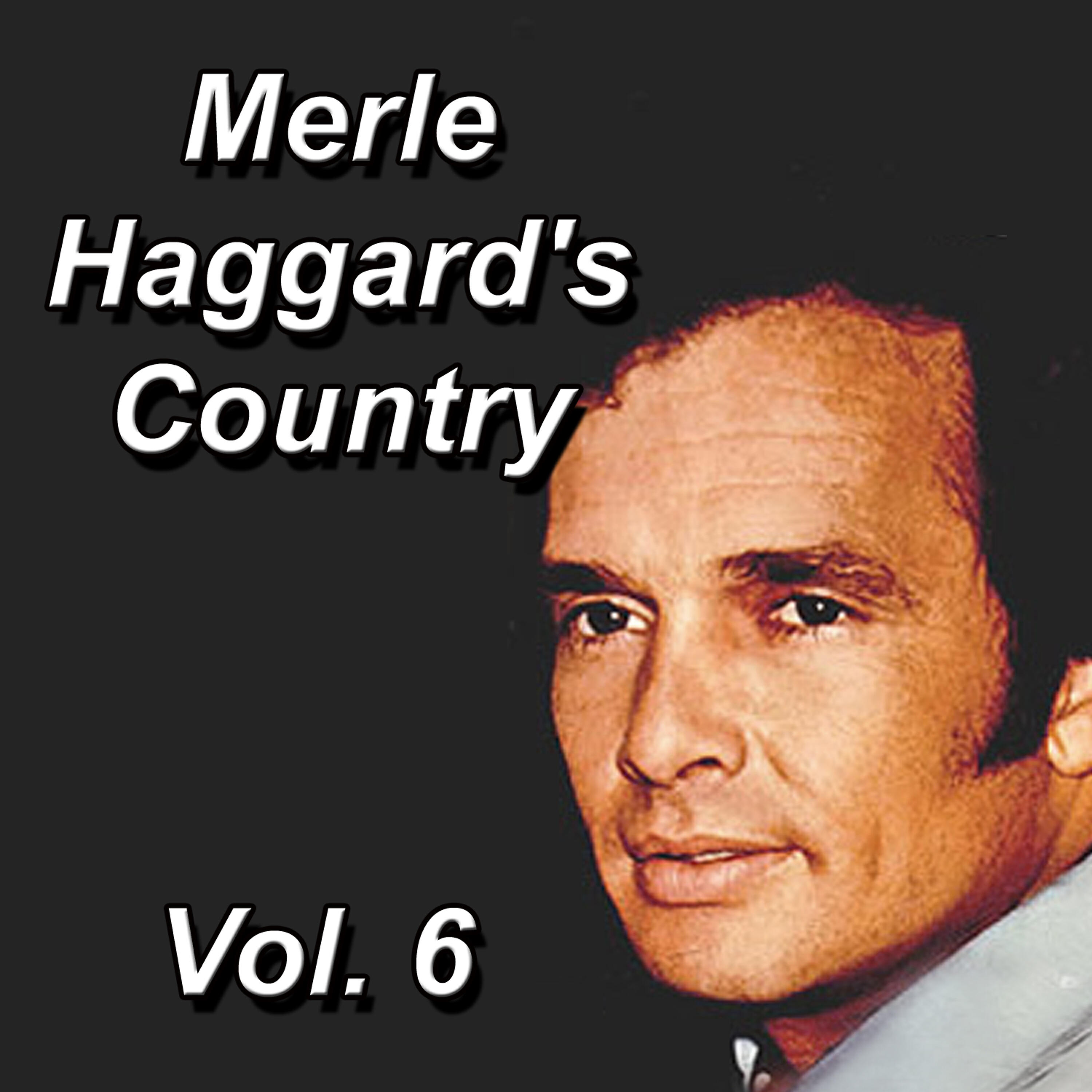 Постер альбома Merle Haggard's Country, Vol. 6