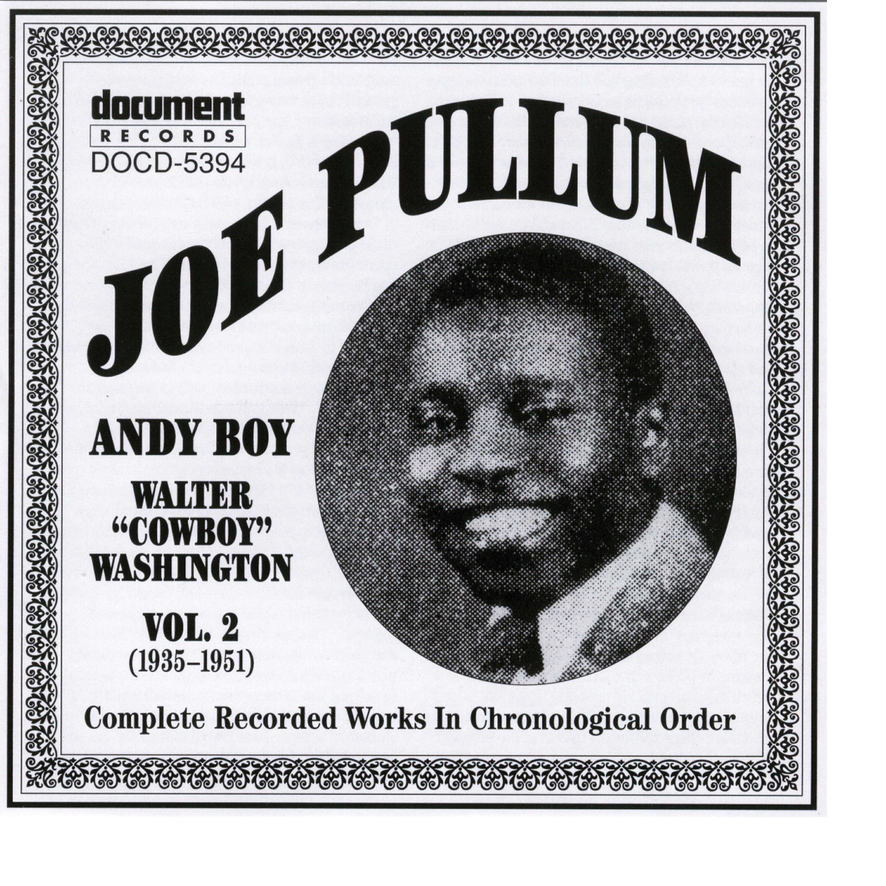 Релиз Joe Pullum Vol. 2 (1935-1951) inc. Andy Boy