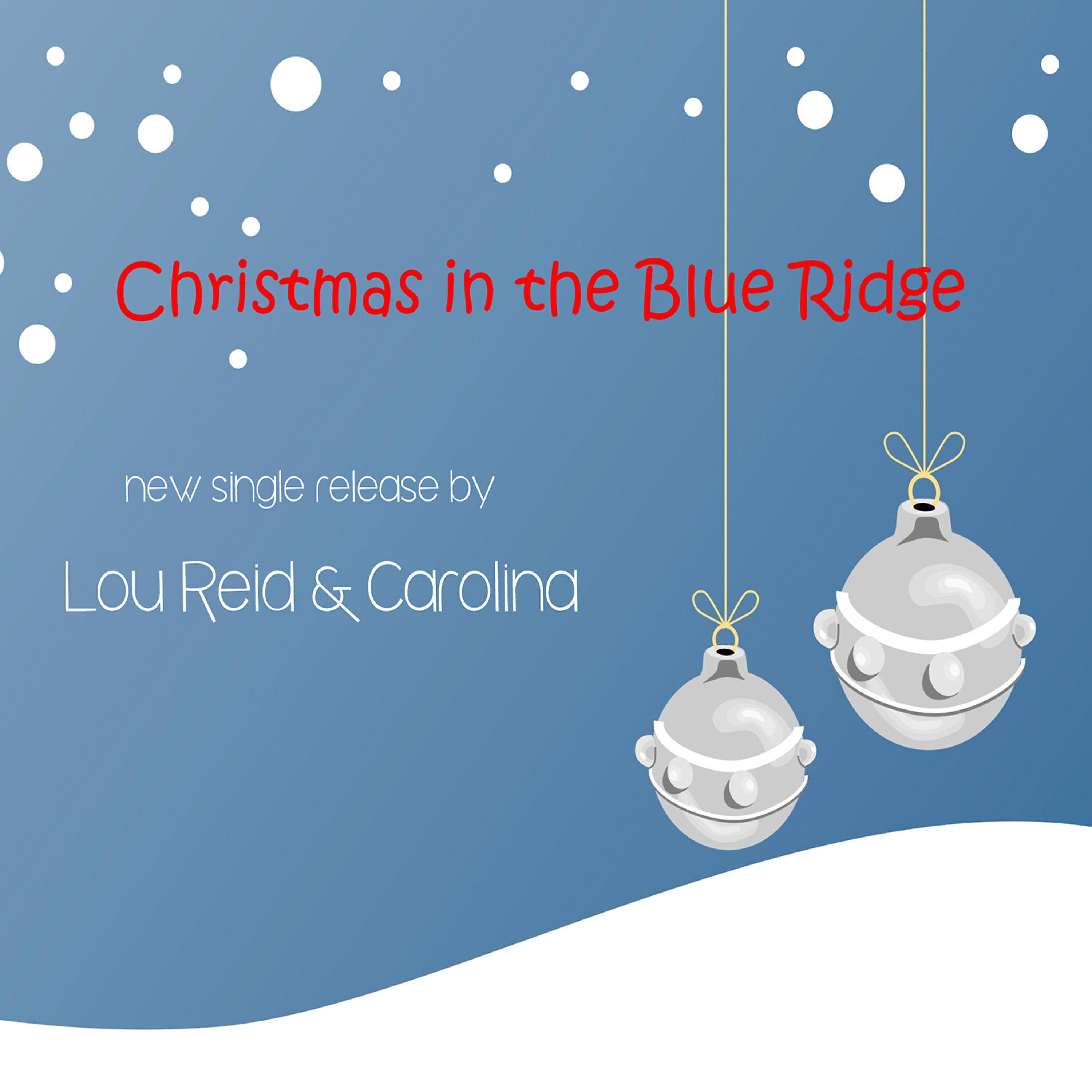 Релиз Christmas in the Blue Ridge - Single