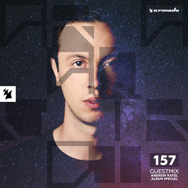 Релиз Armada Night Radio 157 (Incl. Andrew Rayel 'Moments' Album Special)