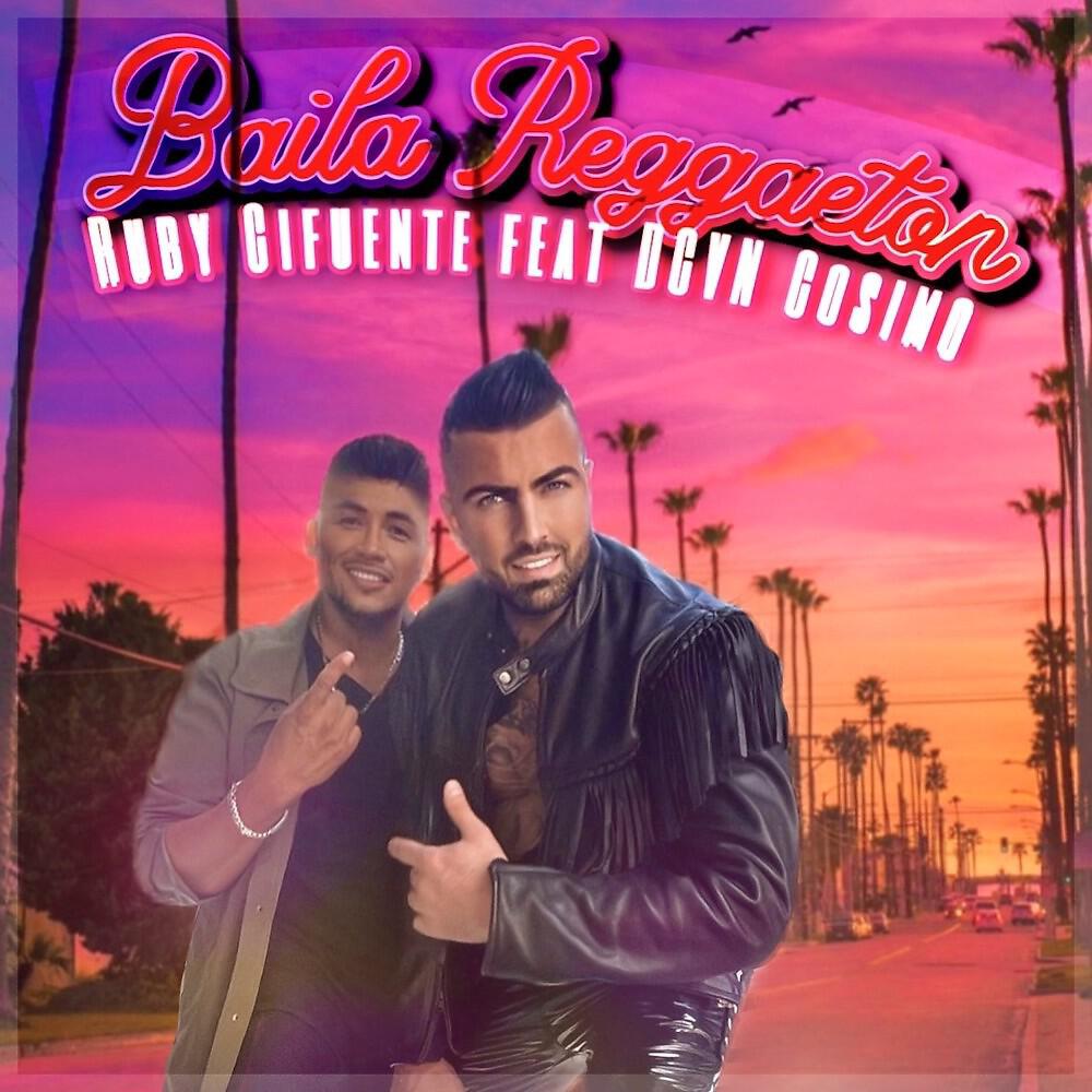 Релиз Baila Reggaeton (Radio Version)