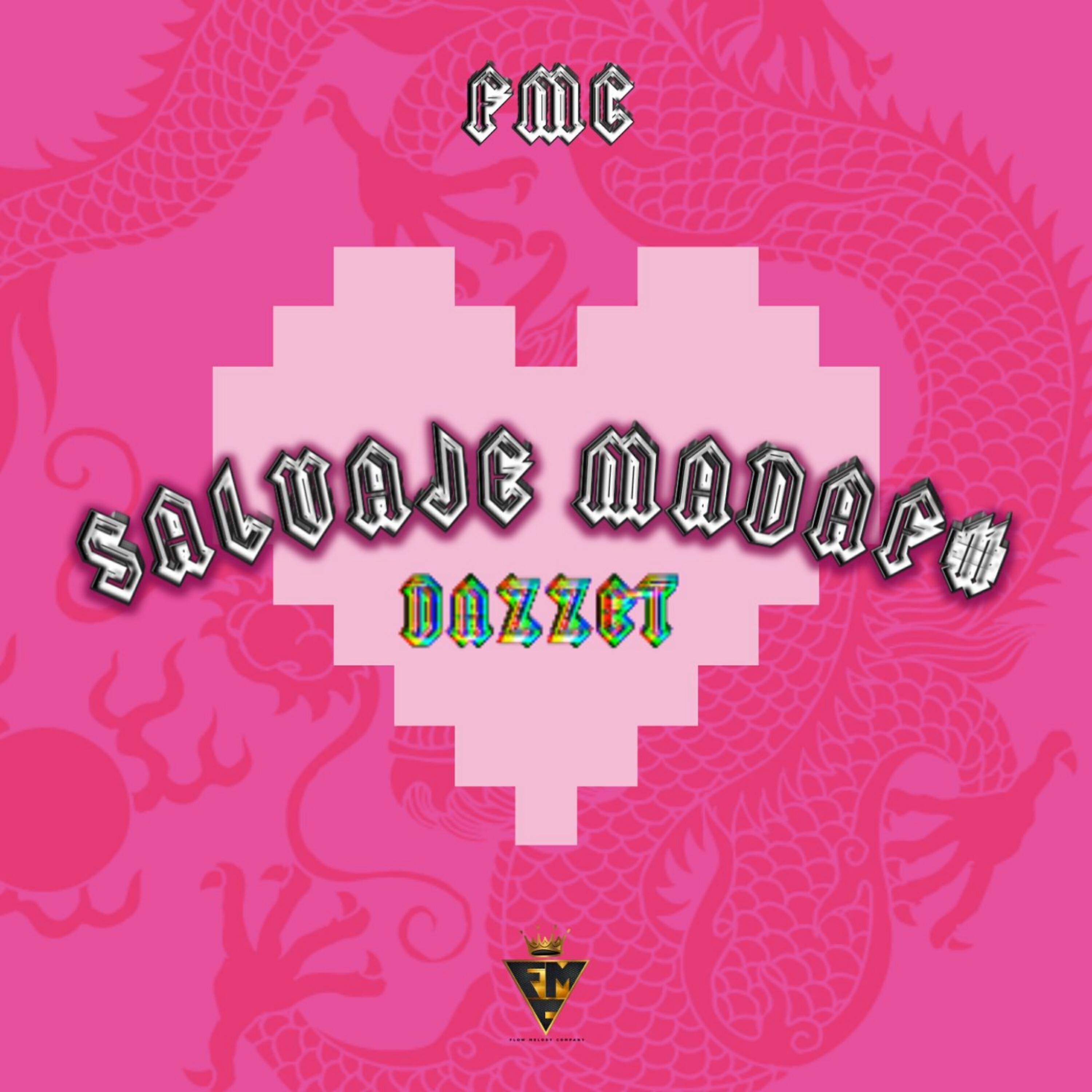 Релиз Salvaje Madaf#