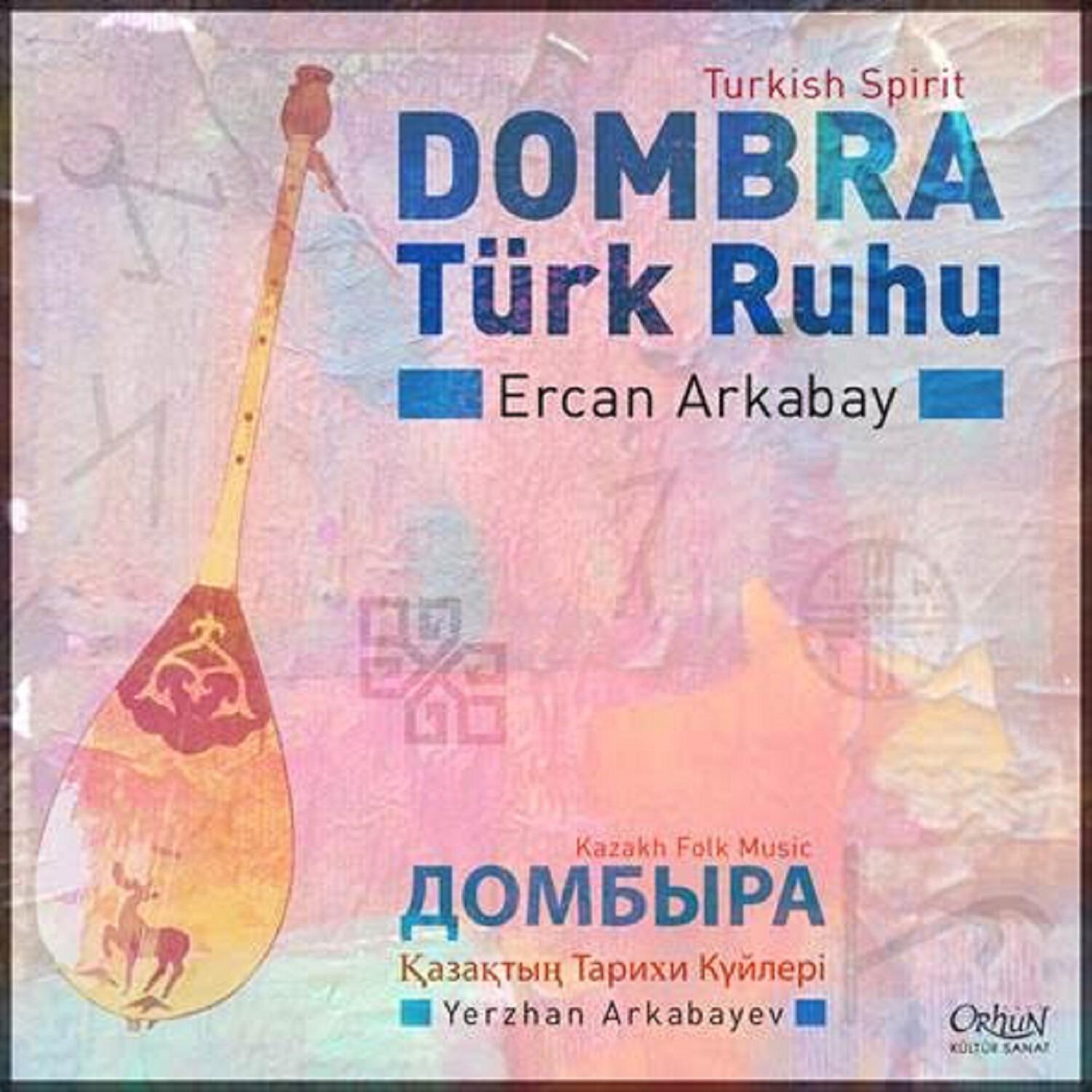 Релиз Dombra Türk Ruhu