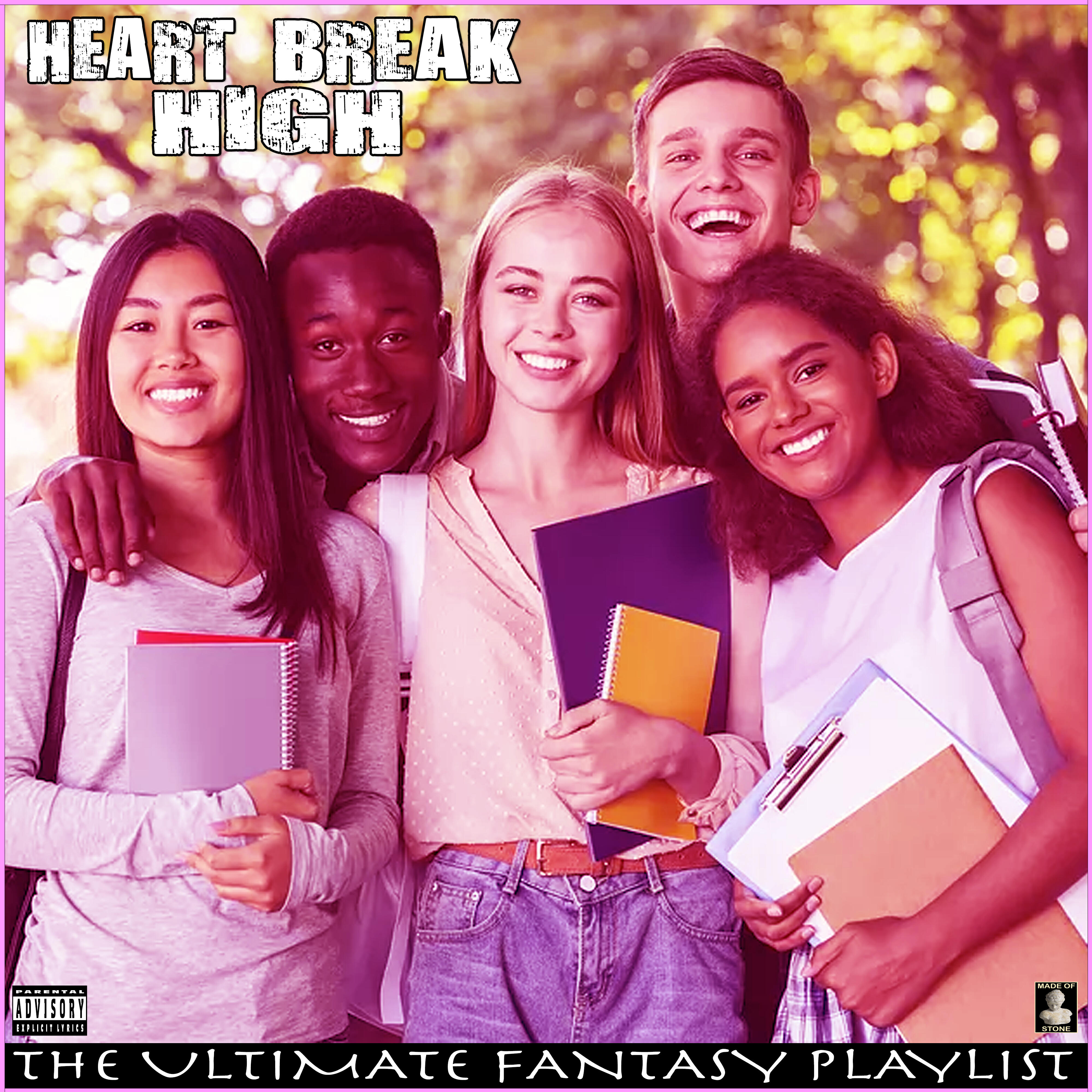Релиз Heart Break High The Ultimate Fantasy Playlist