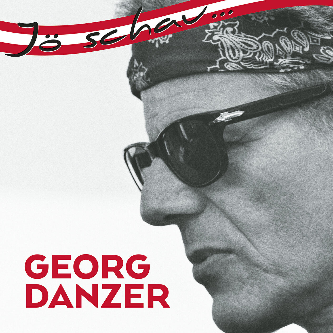 Релиз Jö schau... Georg Danzer