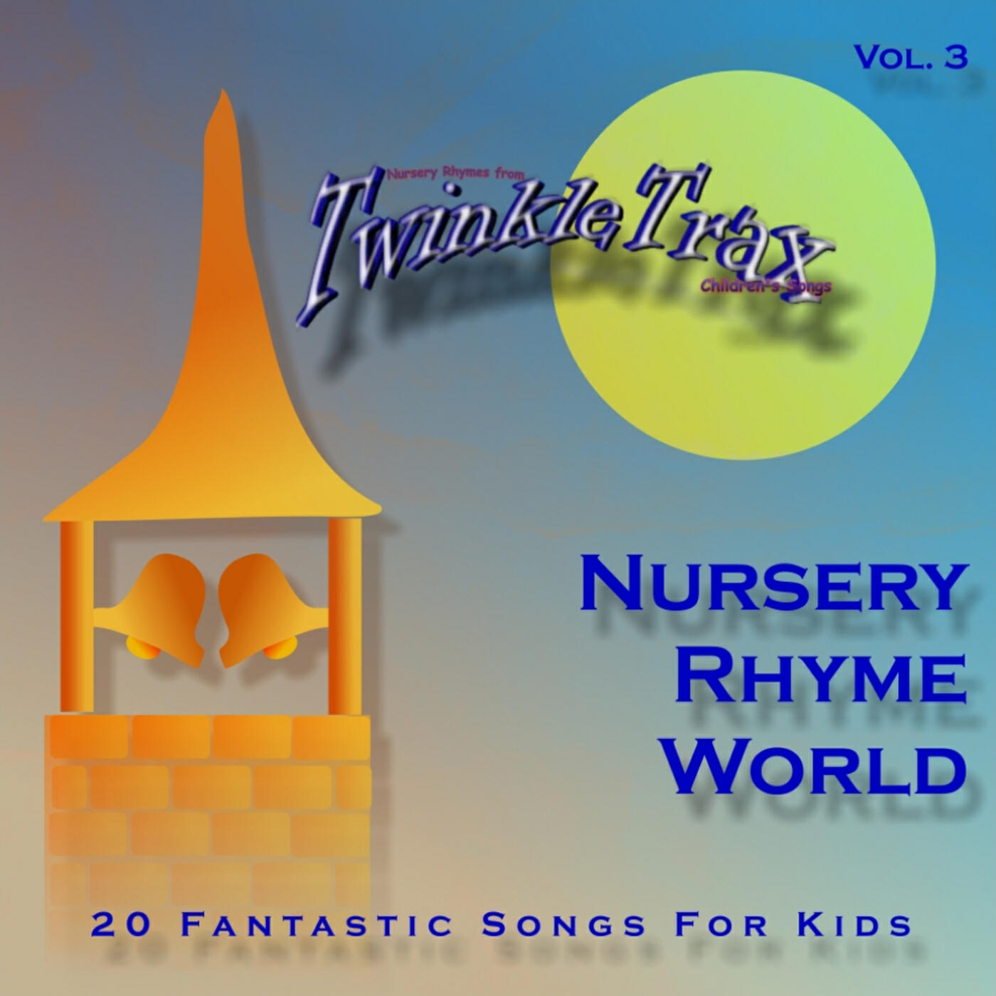 Релиз Nursery Rhyme World - 20 Fantastic Songs For Kids, Vol.3