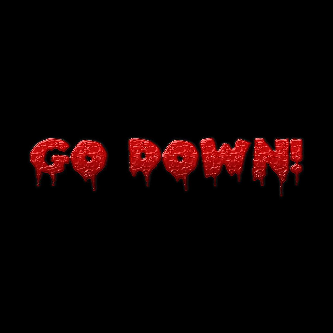 Постер альбома Go Down!