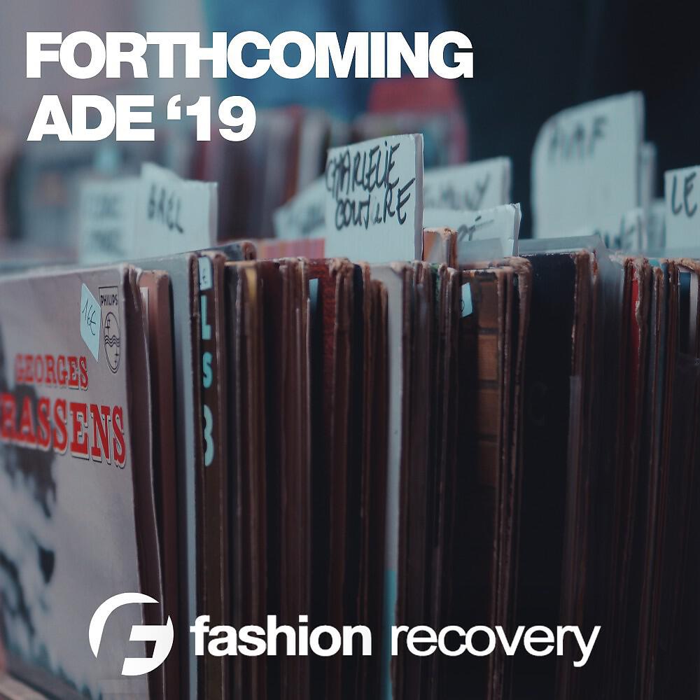 Релиз Forthcoming Ade '19