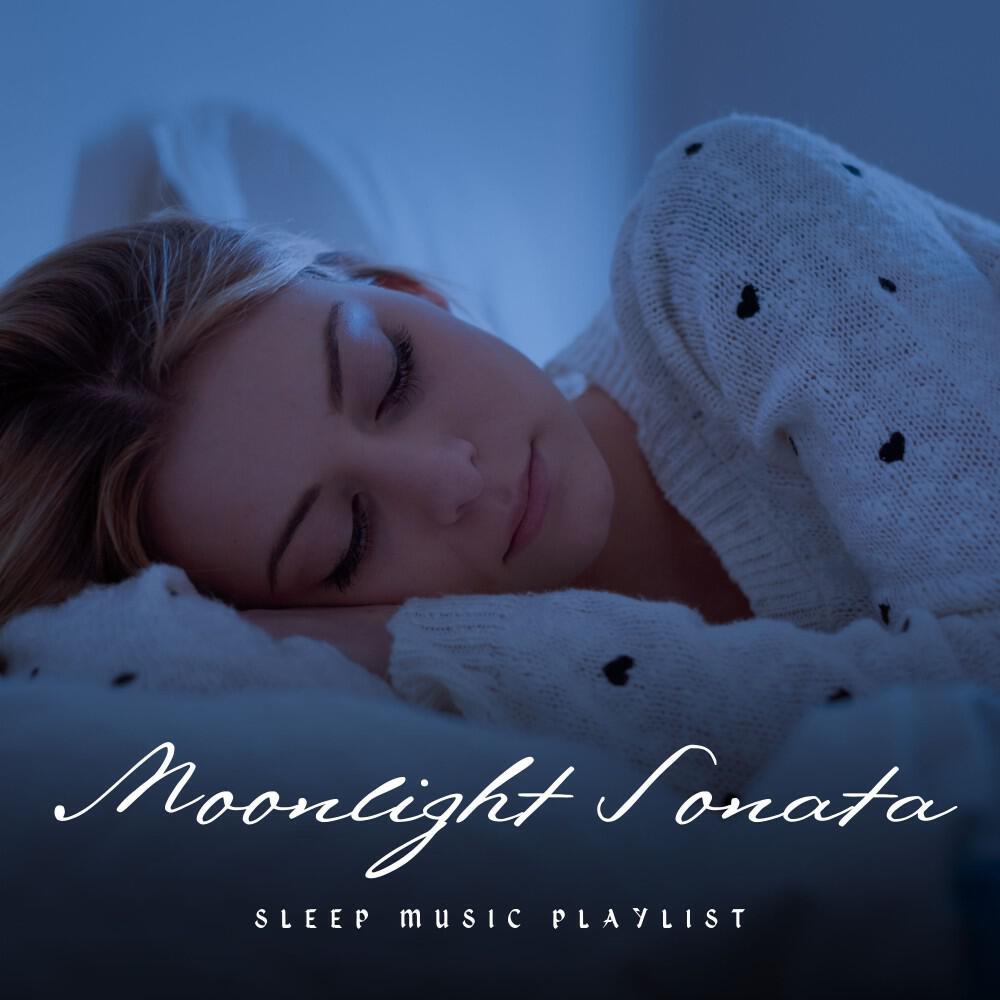 Релиз Moonlight Sonata: Sleep Music Playlist