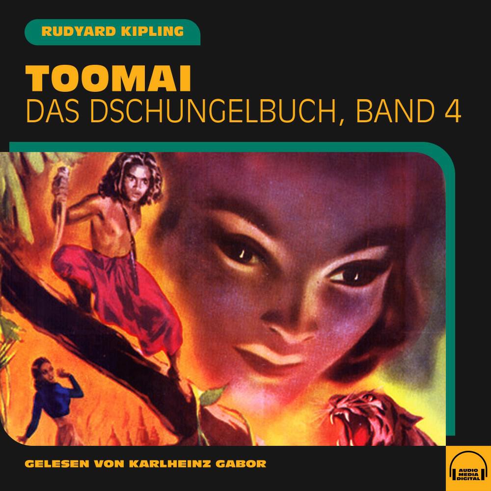 Релиз Toomai (Das Dschungelbuch, Band 4)