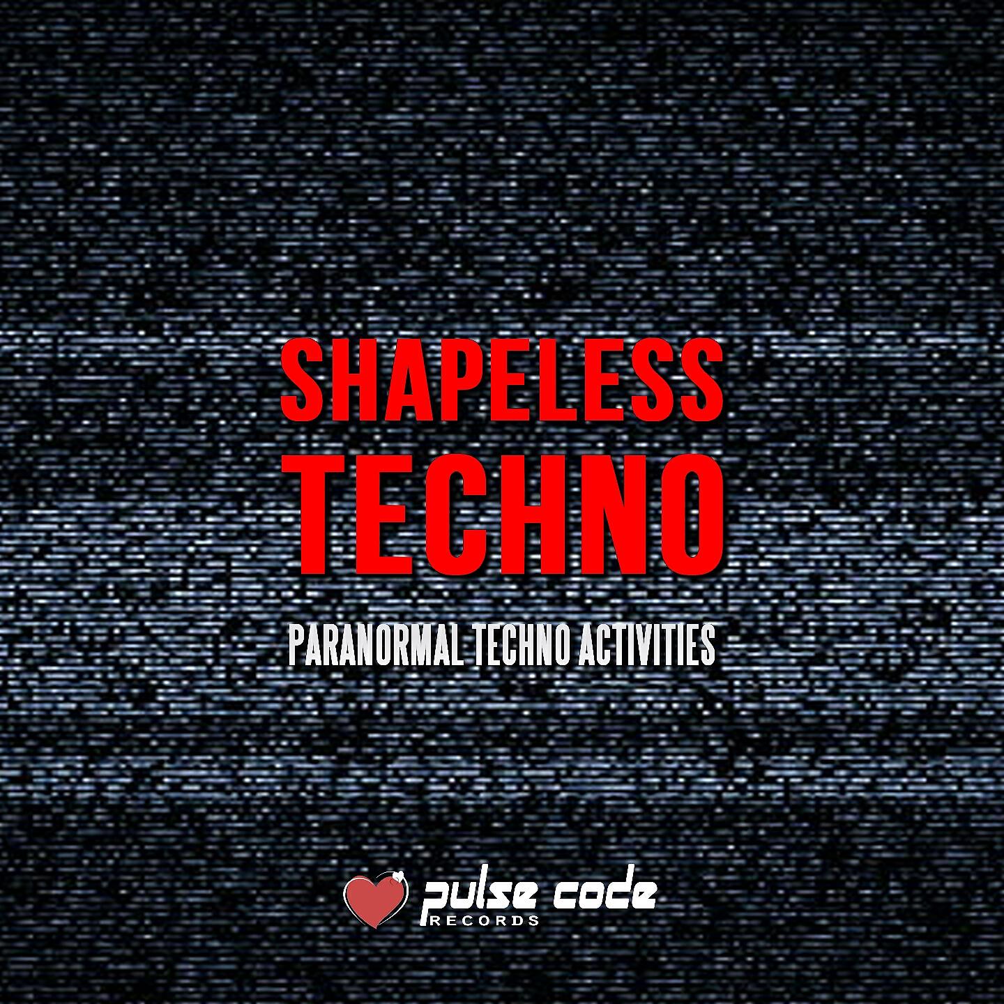 Релиз Shapeless Techno