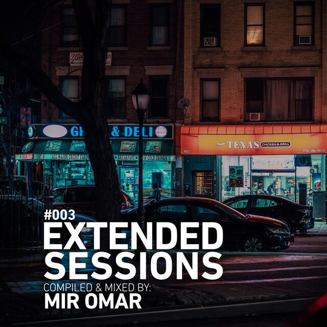Релиз Extended Sessions #003 (DJ Mix)