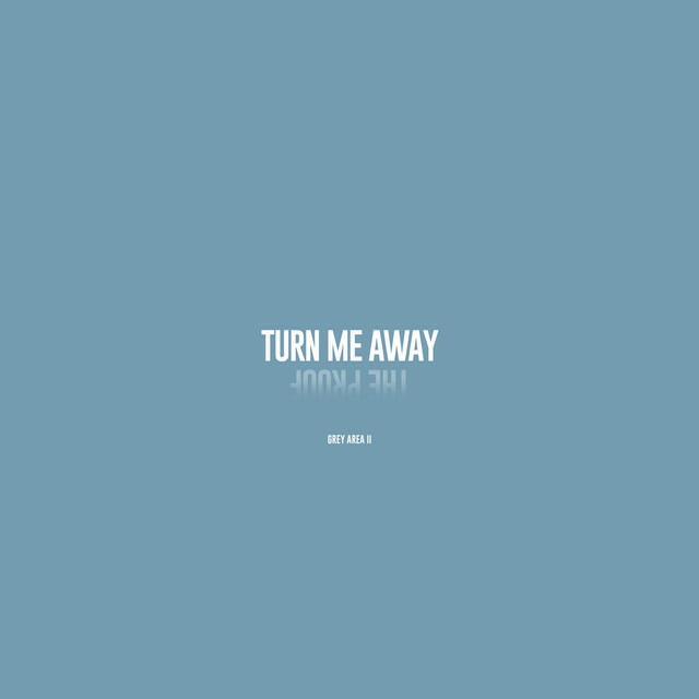 Релиз Turn Me Away