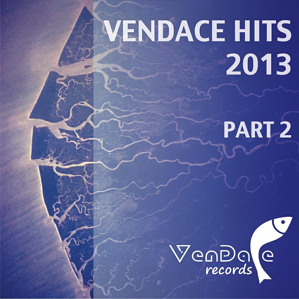Релиз Vendace Hits 2013 - Pt. 2