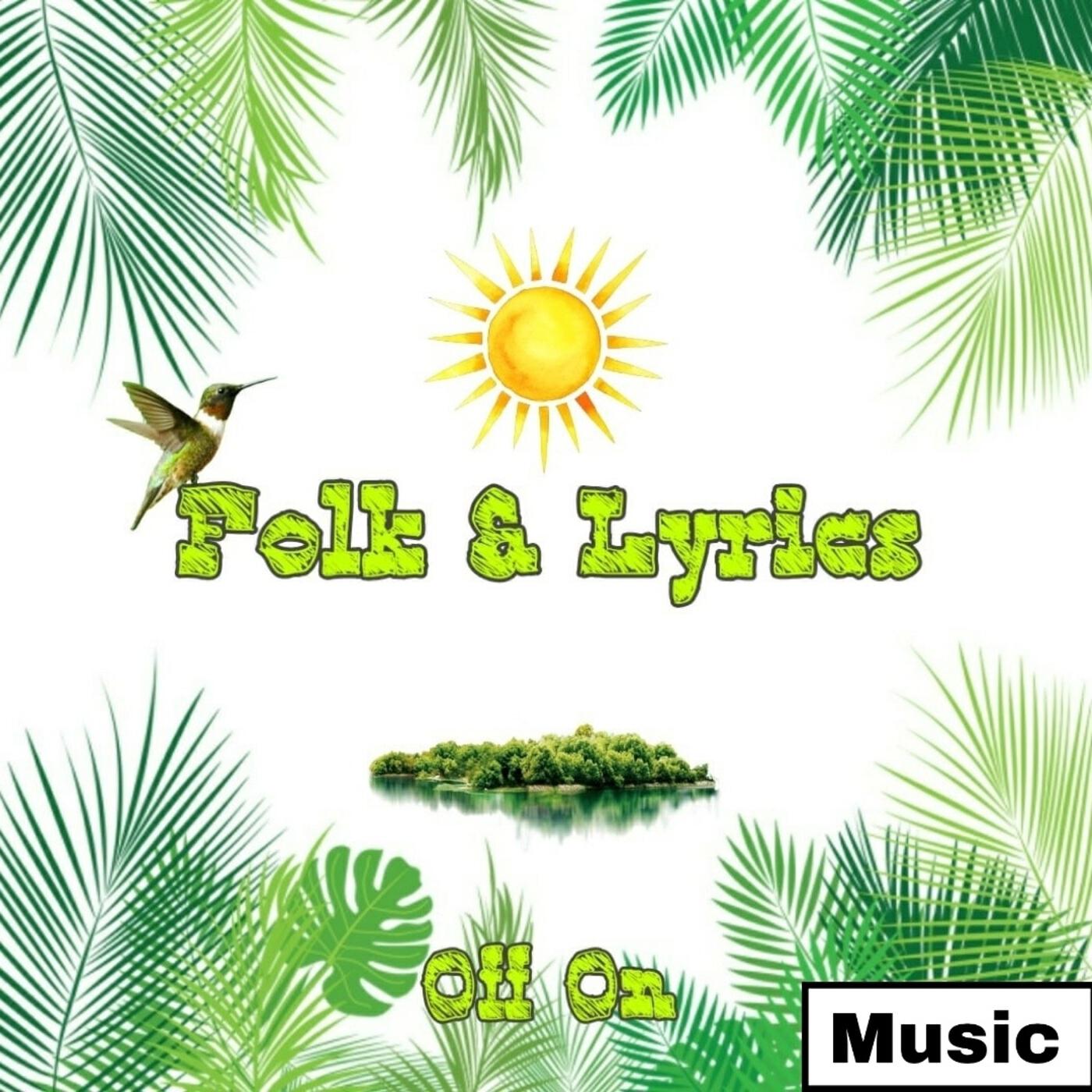 Релиз Folk and Lyrics