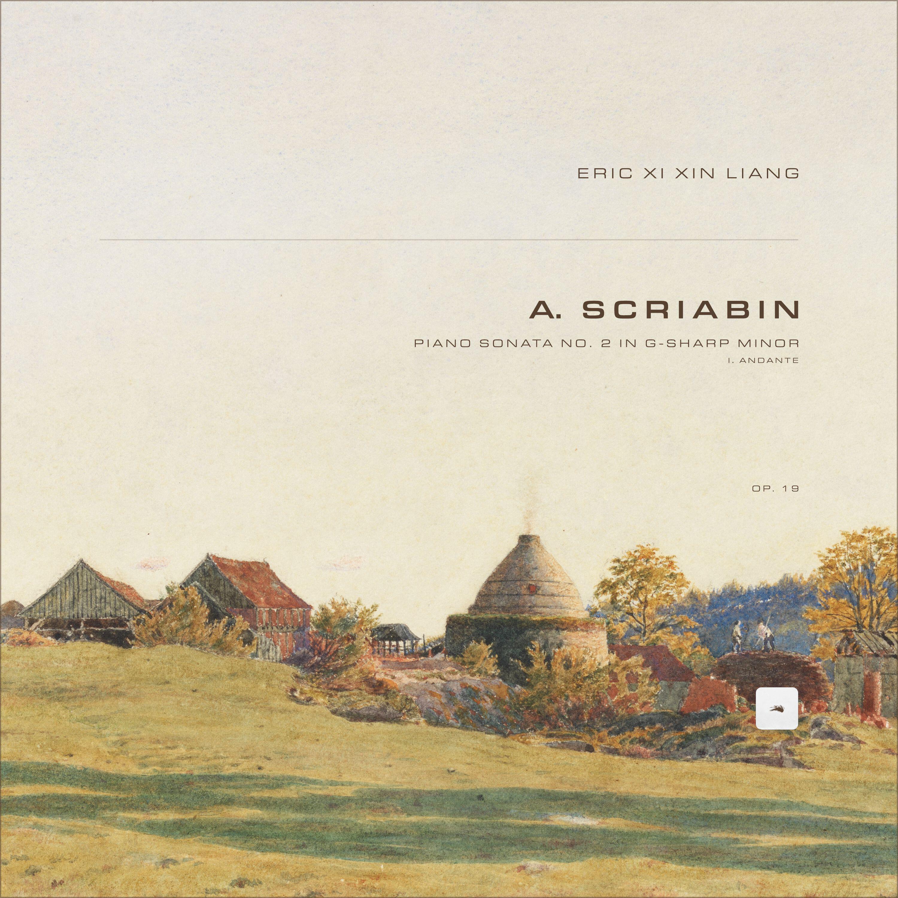 Постер альбома Piano Sonata No. 2 in G-Sharp Minor, Op. 19: I. Andante