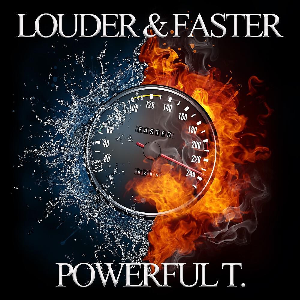 Релиз Louder & Faster
