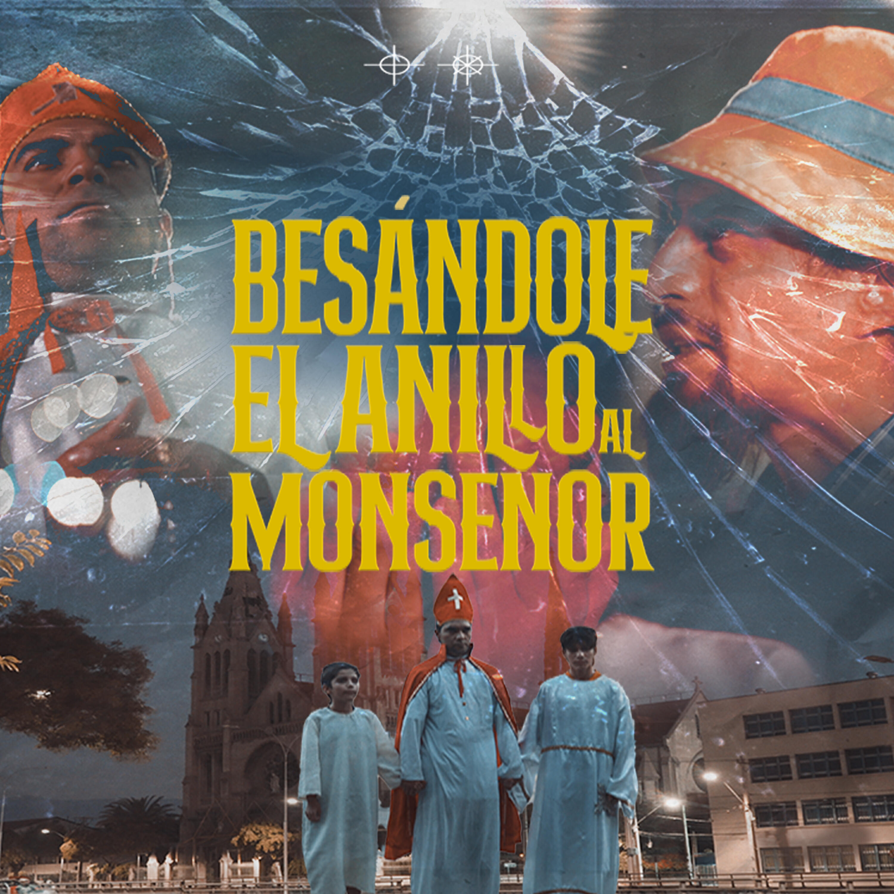 Релиз Besándole el Anillo al Monseñor