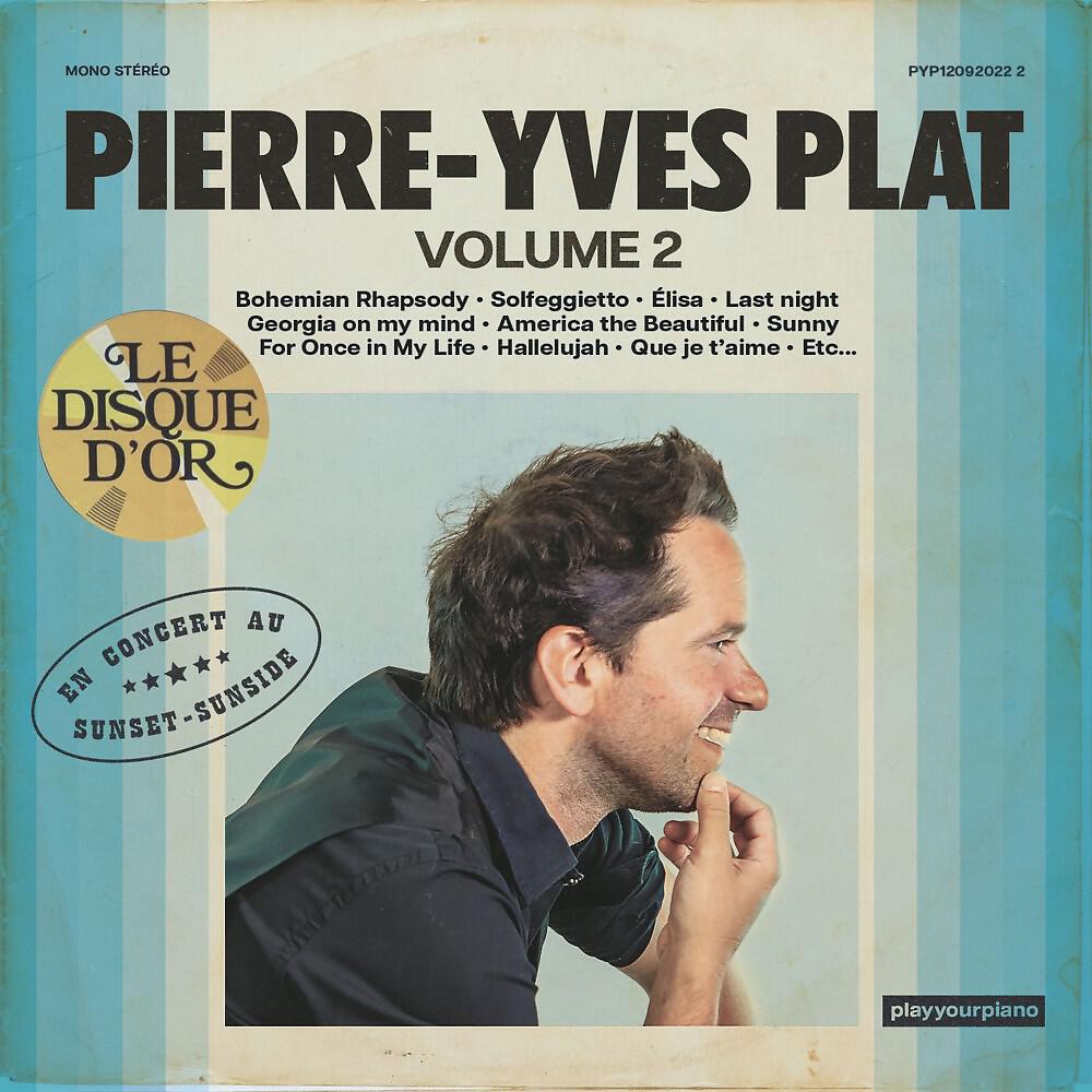 Релиз Pierre-Yves Plat en concert au Sunset-Sunside, Vol. 2