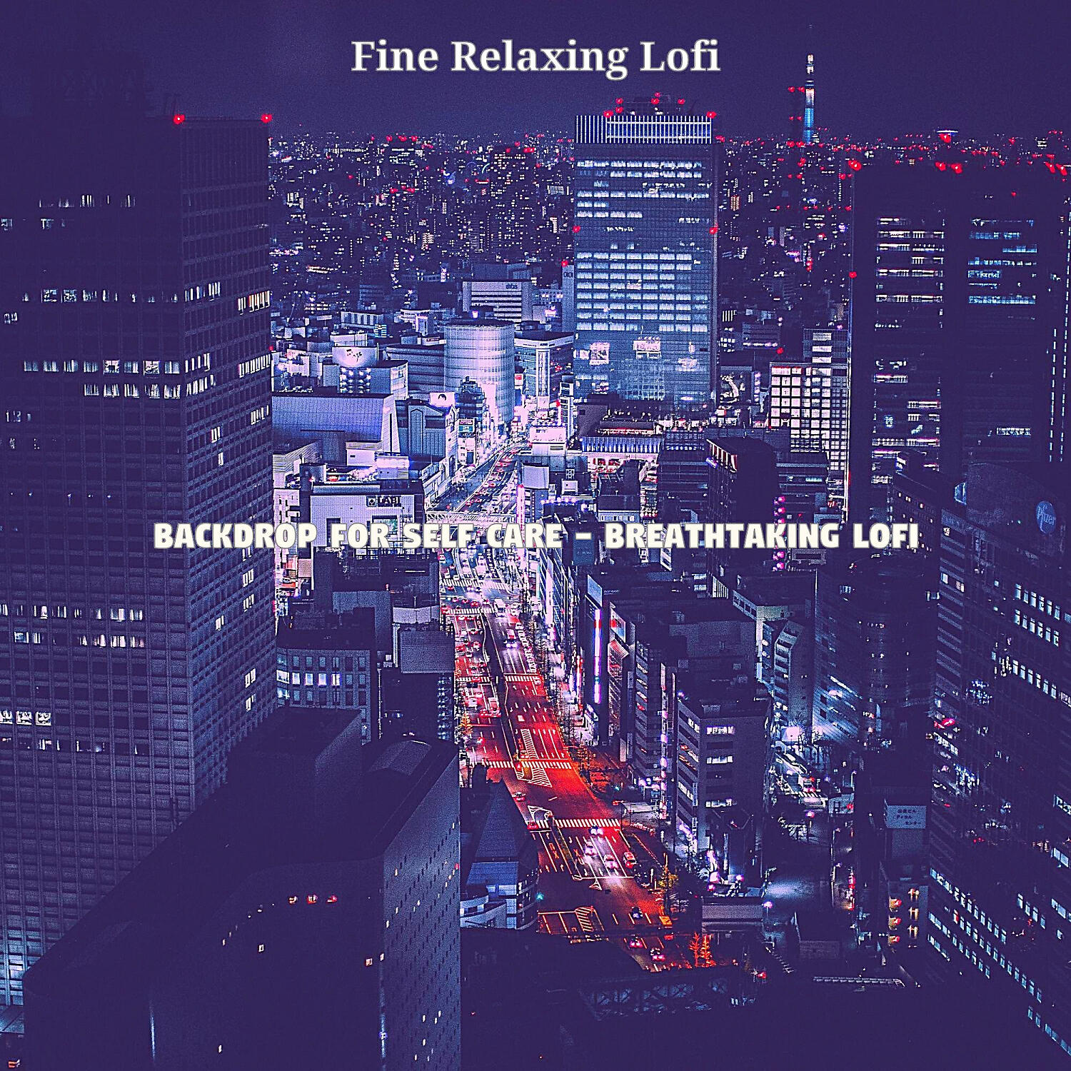 Fine Relaxing Lofi