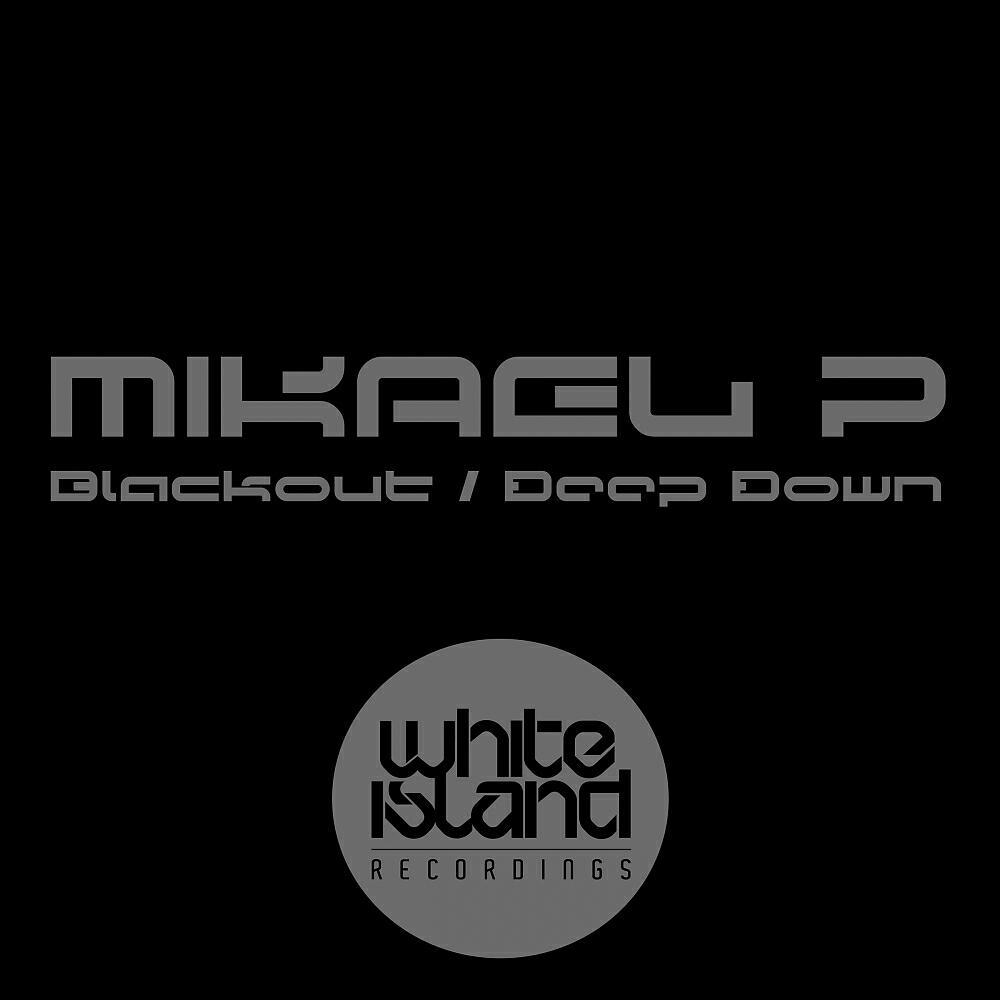 Релиз Blackout / Deep Down