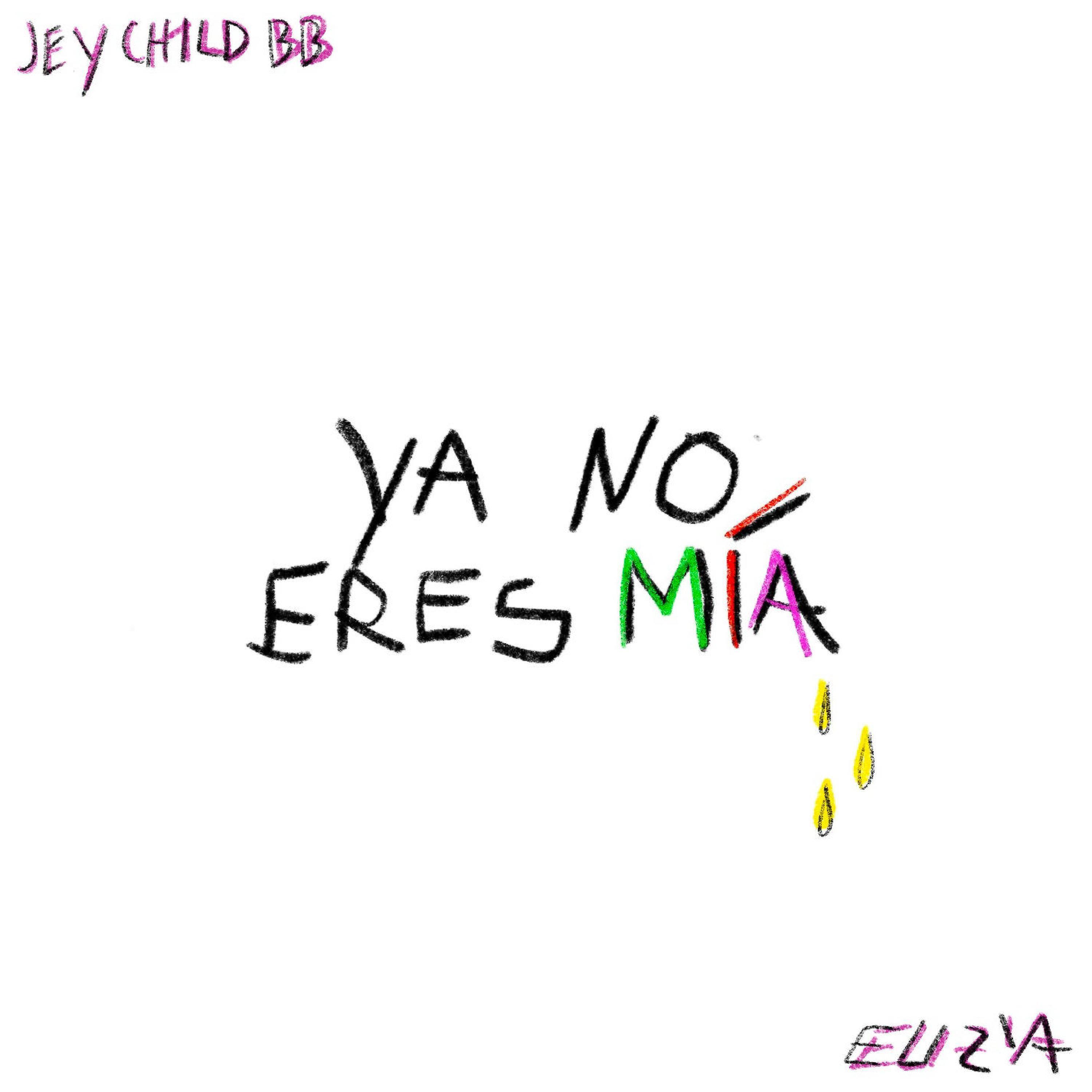 Релиз YA NO ERES MIA