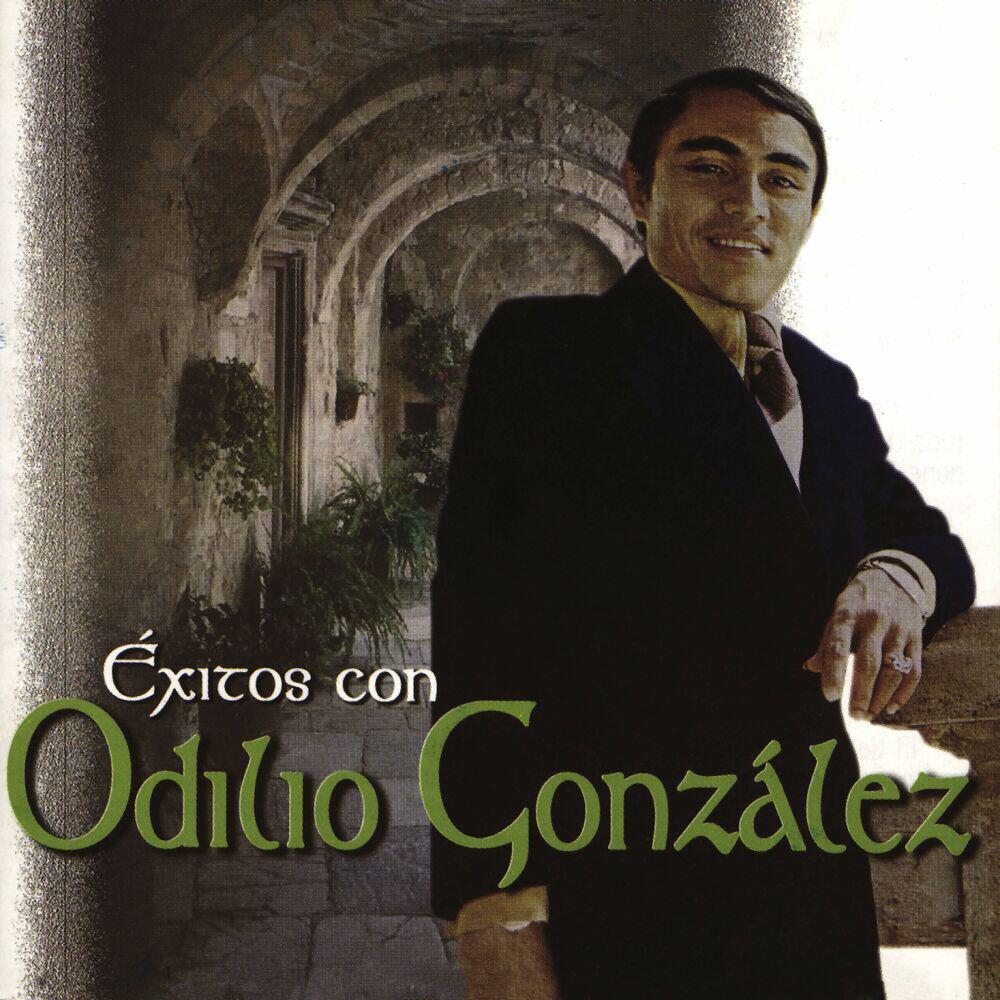 Релиз Éxitos Con Odilio González: por Retenerte - Ruta de Trenes - Entre Copas