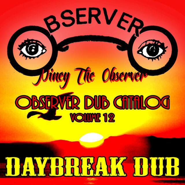 Релиз Observer Dub Catalog, Vol. 12: Daybreak Dub