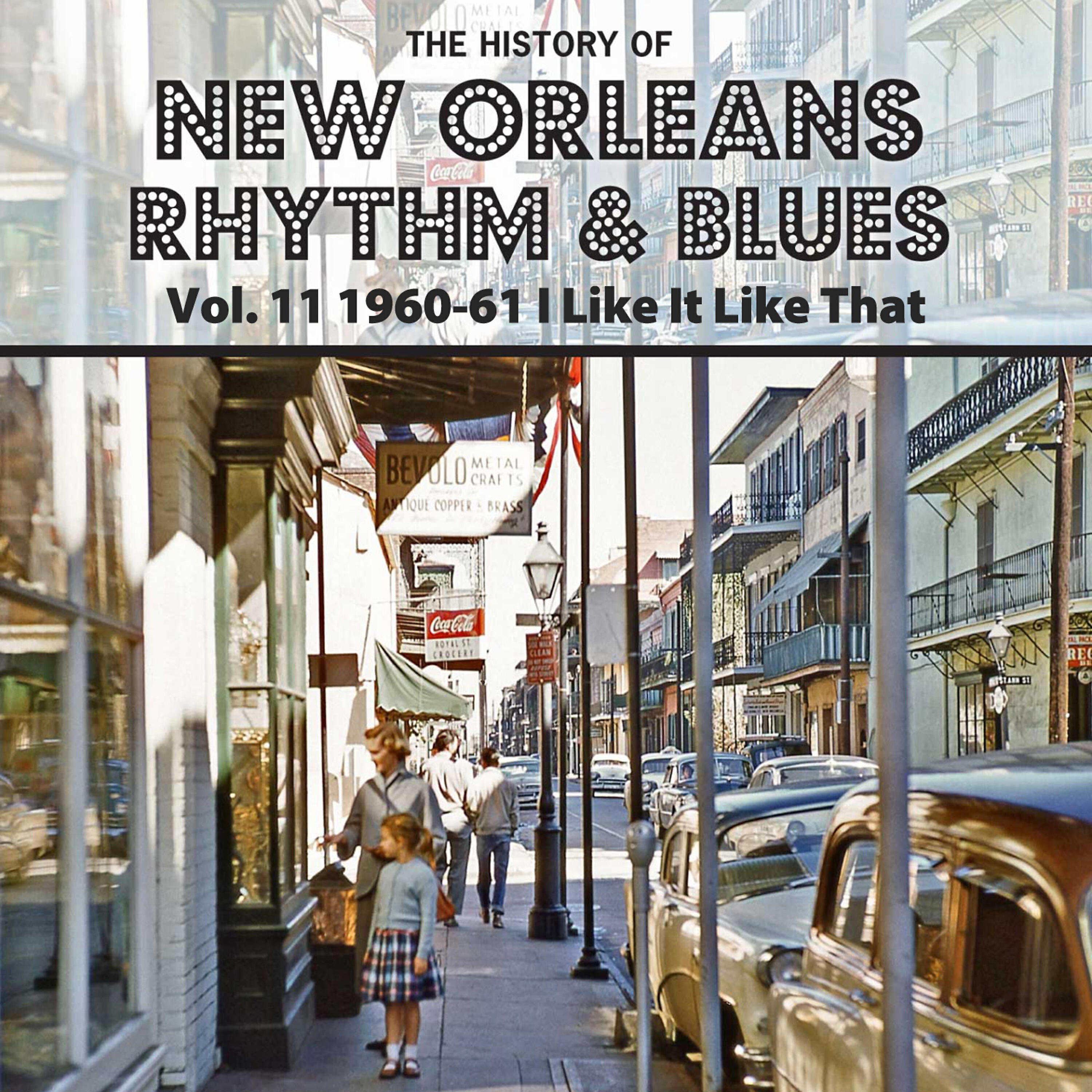 Релиз The History of New Orleans Rhythm & Blues, Vol. 11