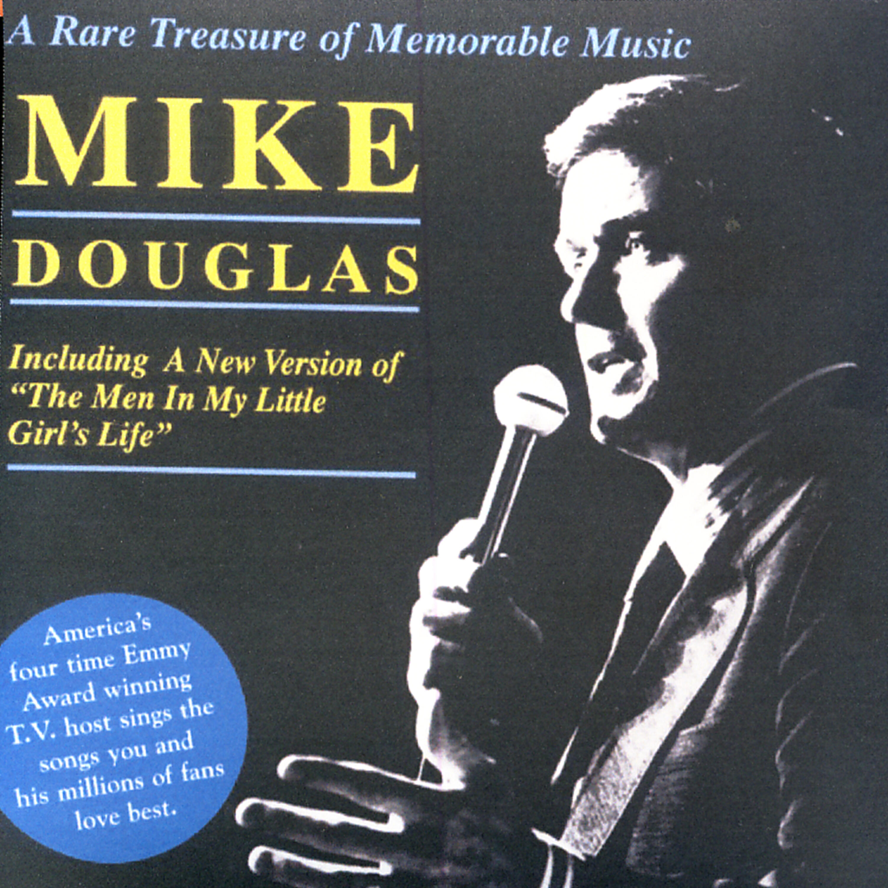Релиз Mike Douglas - A Rare Treasure of Memorable Music