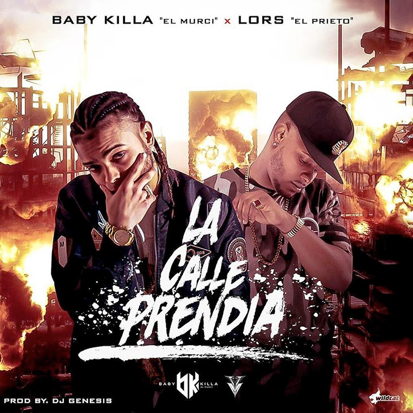 Релиз La Calle Prendia (feat. Lors El Prieto)
