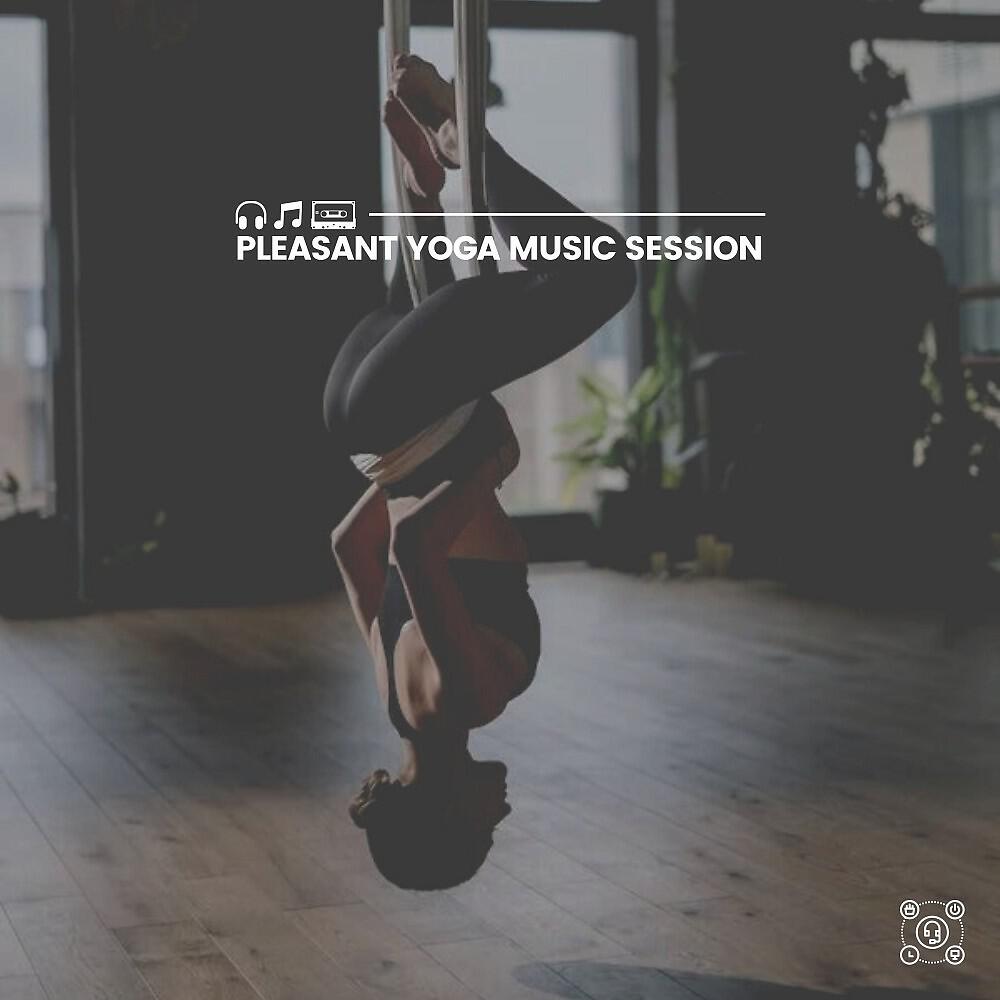 Релиз Pleasant Yoga Music Session