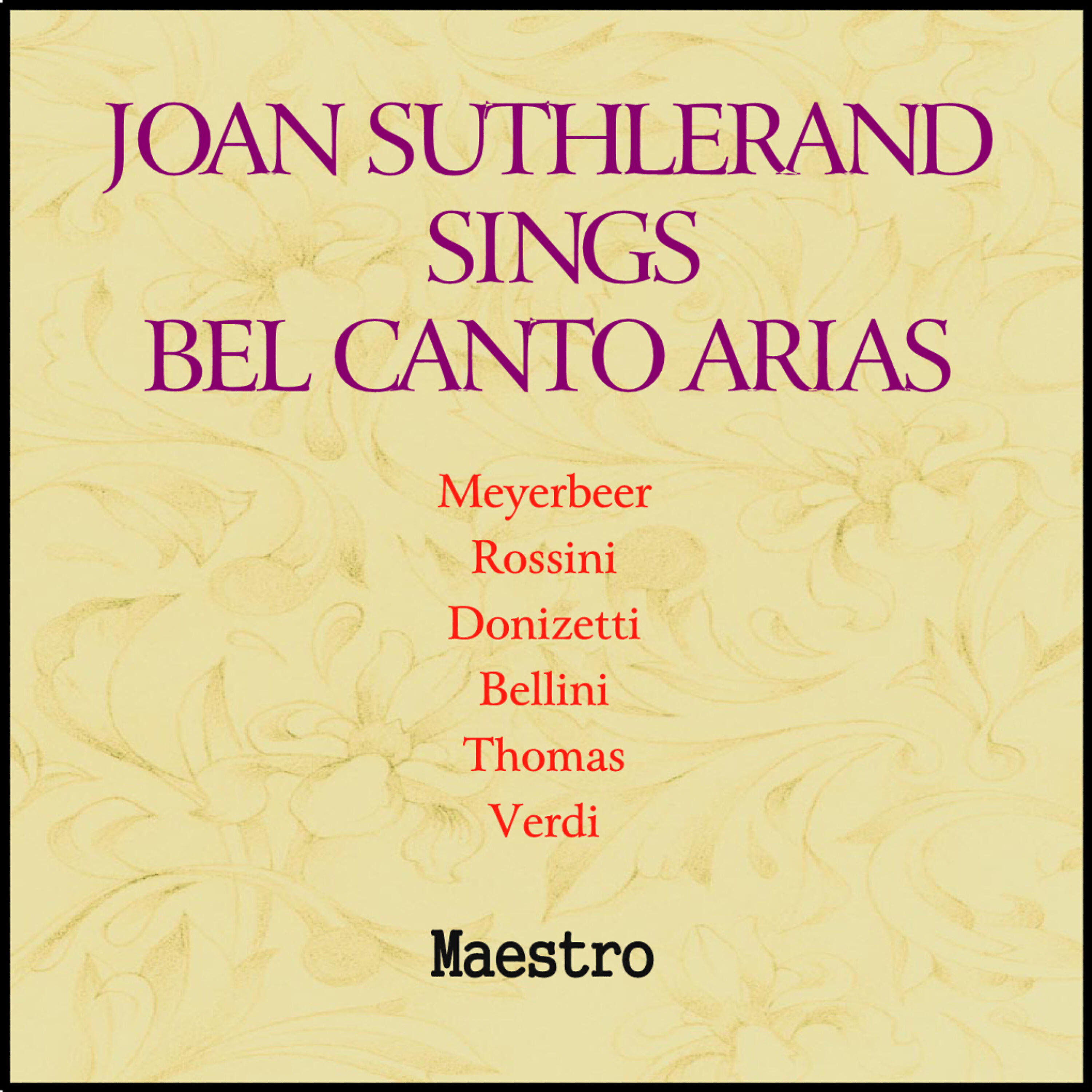 Релиз Joan Sutherland Sings Bel Canto Arias