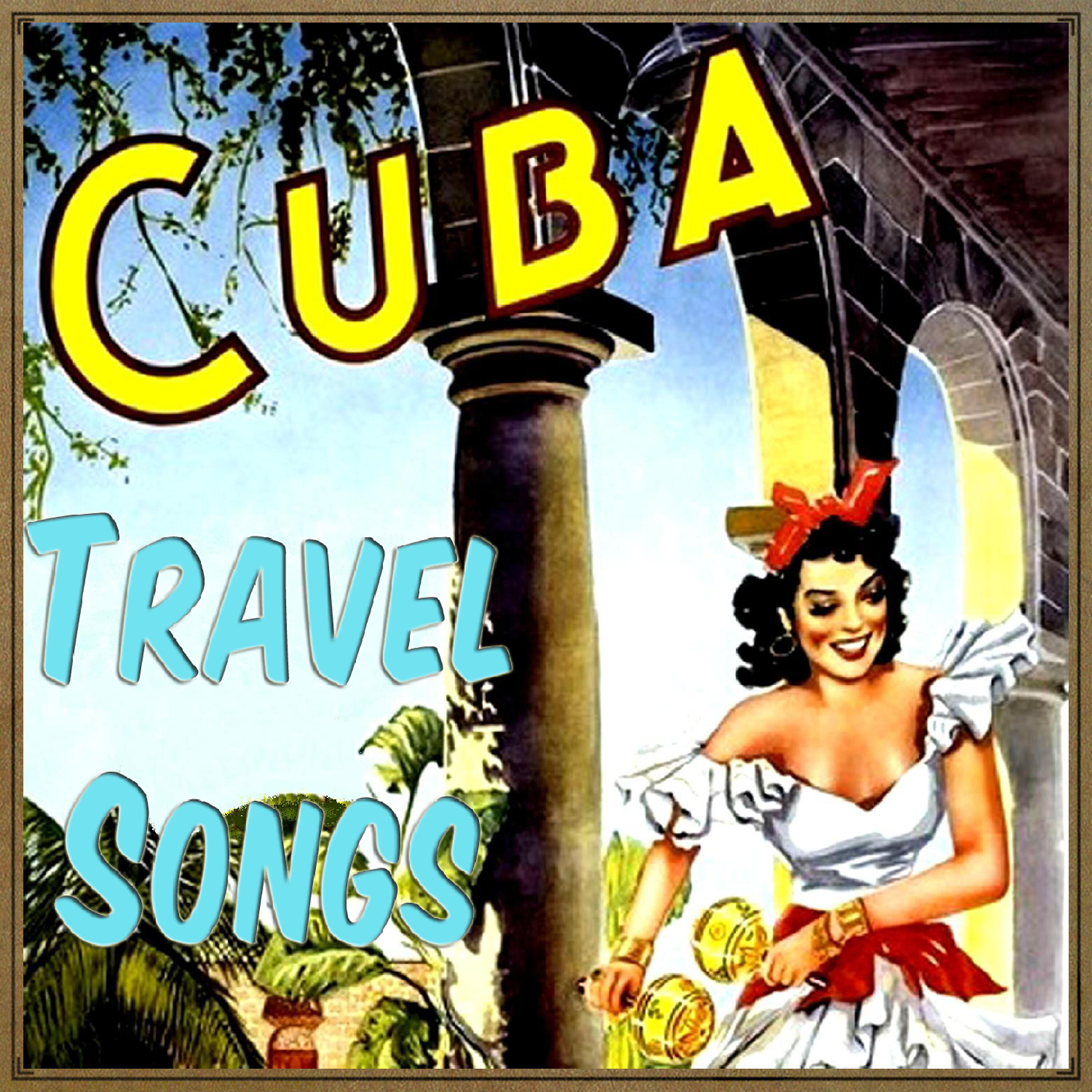 Релиз Cuba Travel Songs